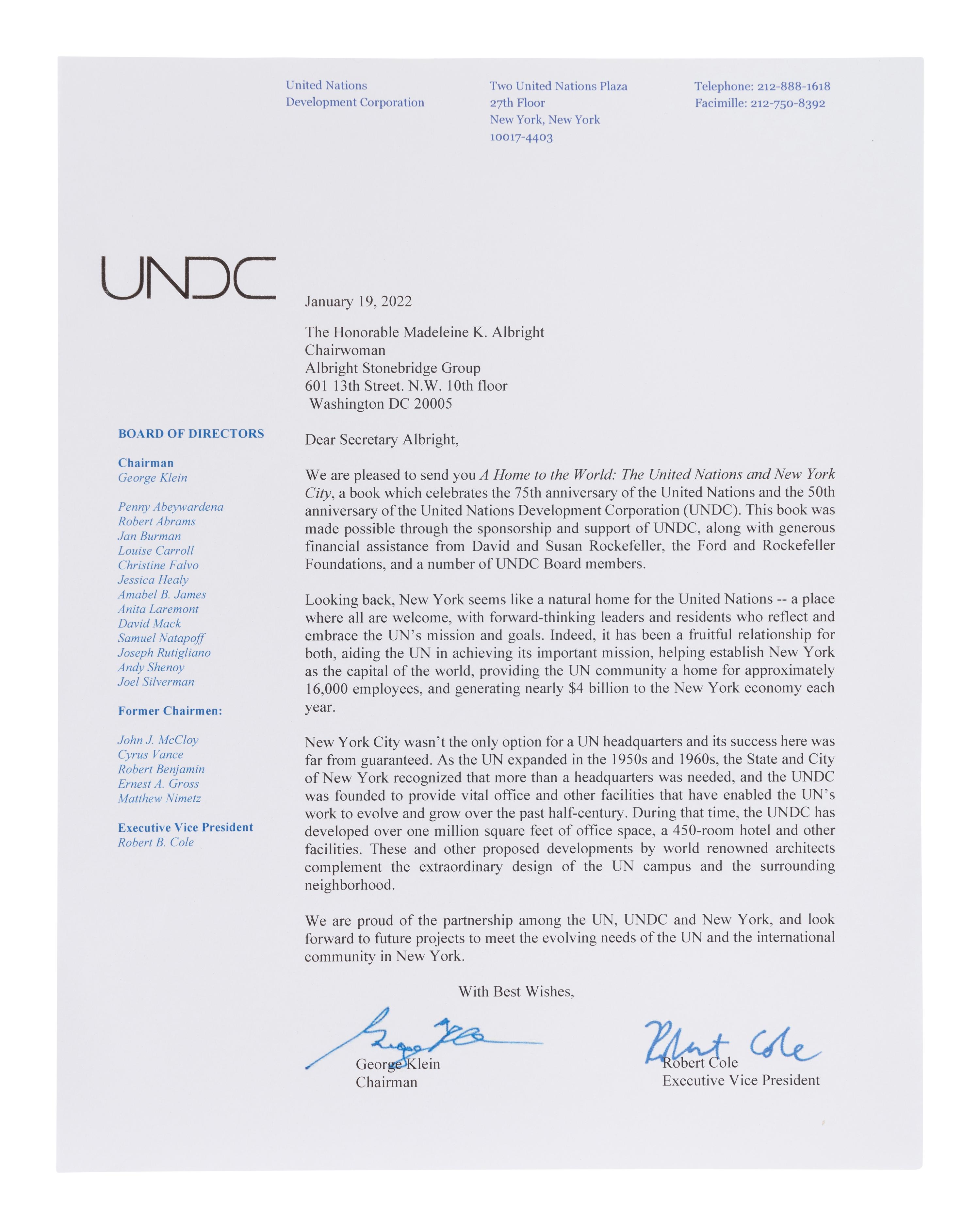 UNITED NATIONS A Home to the World: The United Nations and New York City . [2022]. FIRST EDITION. WITH A TYPED LETTER FROM THE UNITED NATIONS DEVELOPMENT CORPORATION.