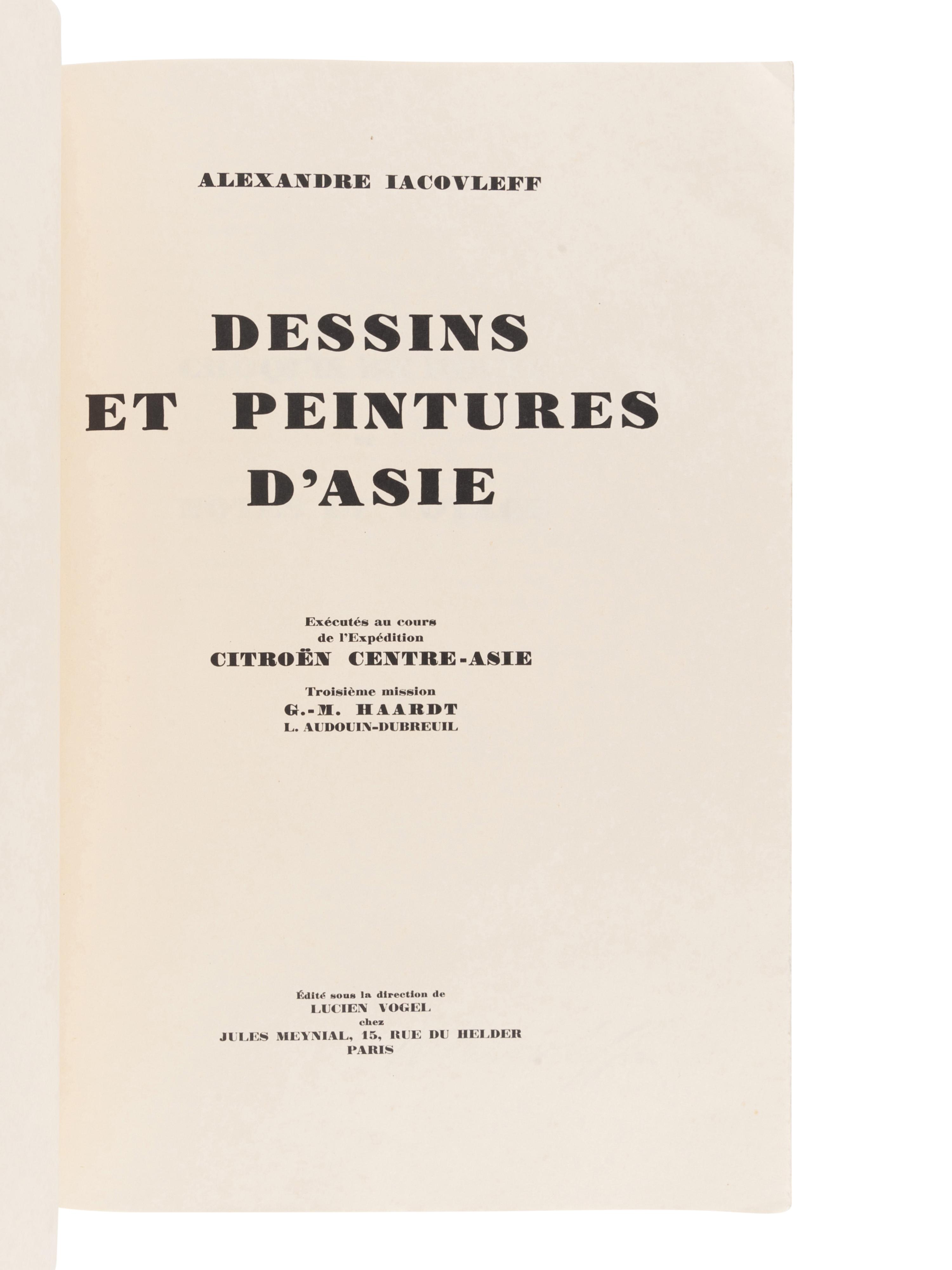 IACOVLEFF, Alexandre (1887-1938). Dessins et Peintures d'Asie. Exécutés au Cours de l'Expedition Citroën Centre-Asie . Paris: Jules Meynial, 1934.