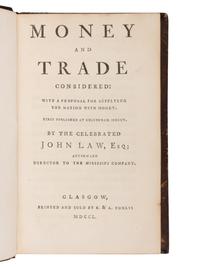 [ECONOMICS]. LAW, John (1671-1729). Money and Trade Considered: with a Proposal for Supplying the Nation with Money . Glasgow: R. & A. Foulis, 1750.
