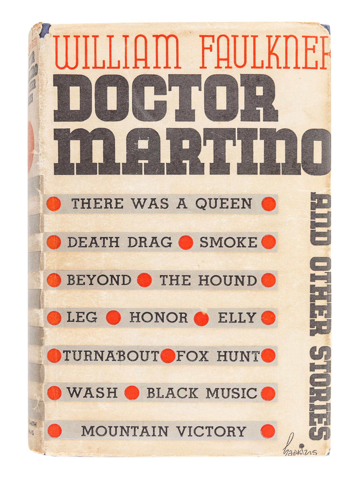 FAULKNER, William. Doctor Martino and other stories. New York: Harrison Smith & Robert Haas, 1934.