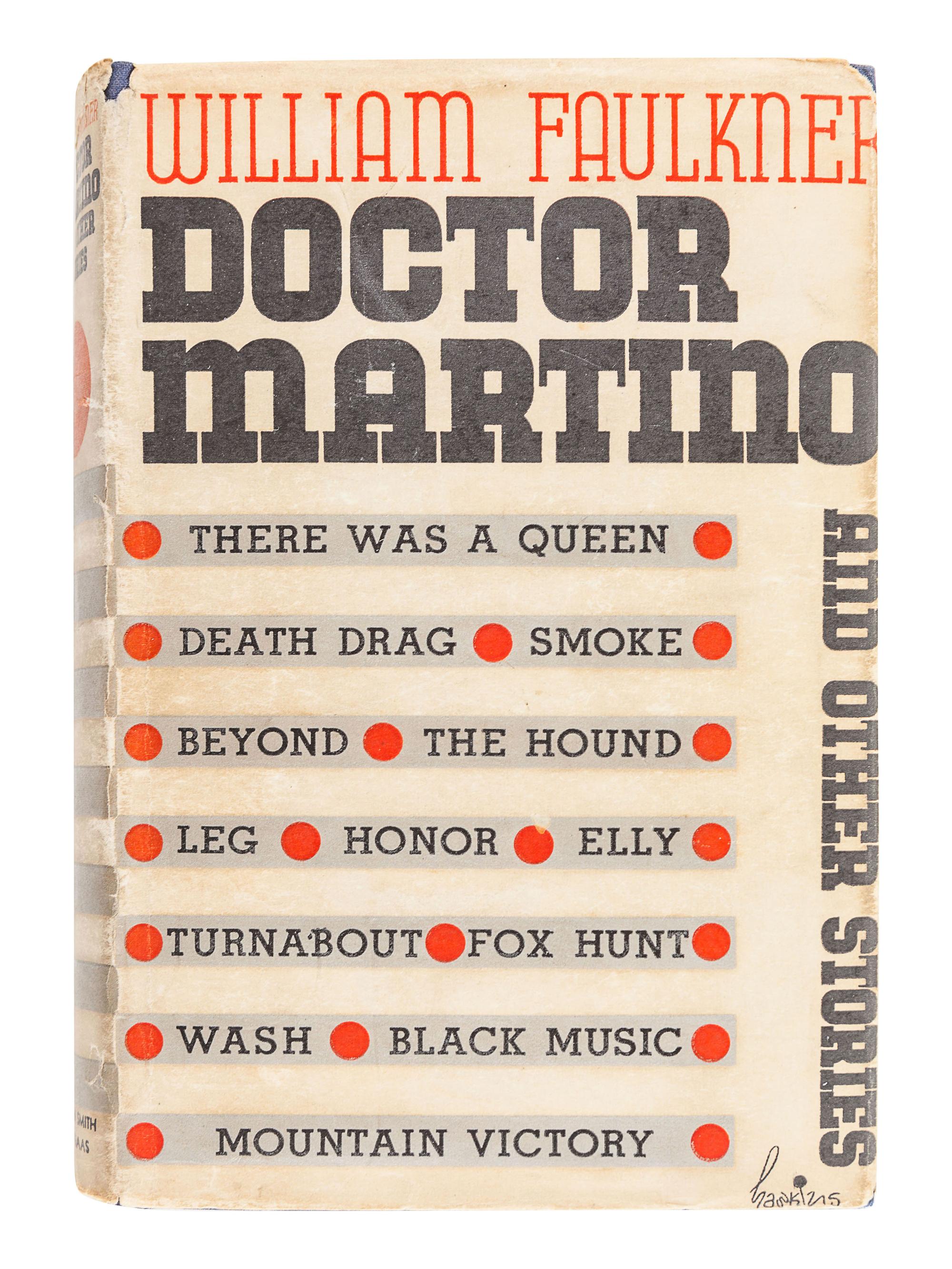 FAULKNER, William. Doctor Martino and other stories. New York: Harrison Smith & Robert Haas, 1934.