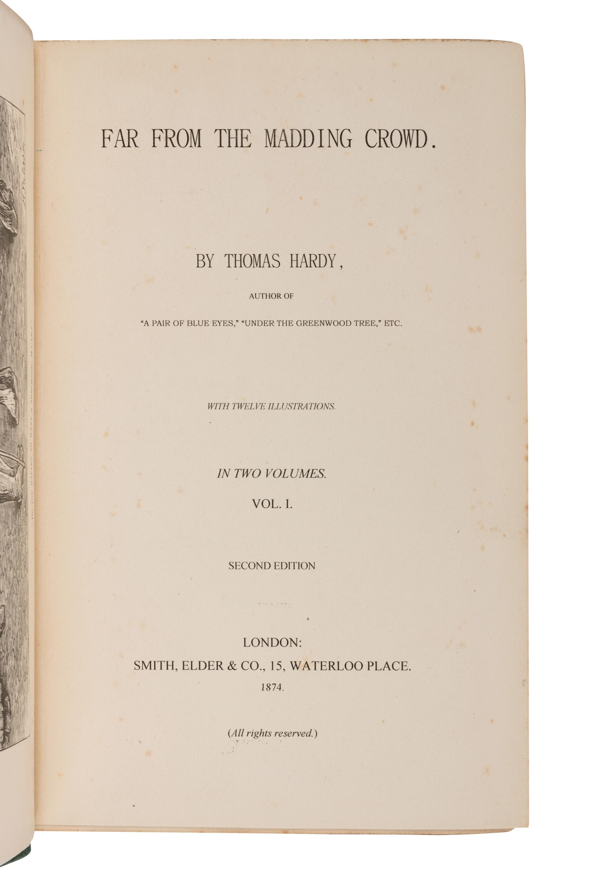 HARDY, Thomas (1840-1928). Far From the Madding Crowd . London: Smith, Elder & Co., 1874 [but 1875].