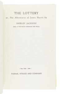 JACKSON, Shirley (1916-1965). The Lottery . New York: Farrar, Straus and Company, 1949.