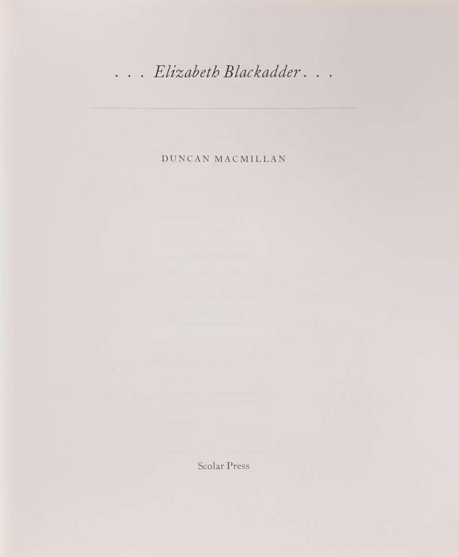[Art] [Blackadder, Elizabeth] Macmillan, Duncan: Elizabeth Blackadder