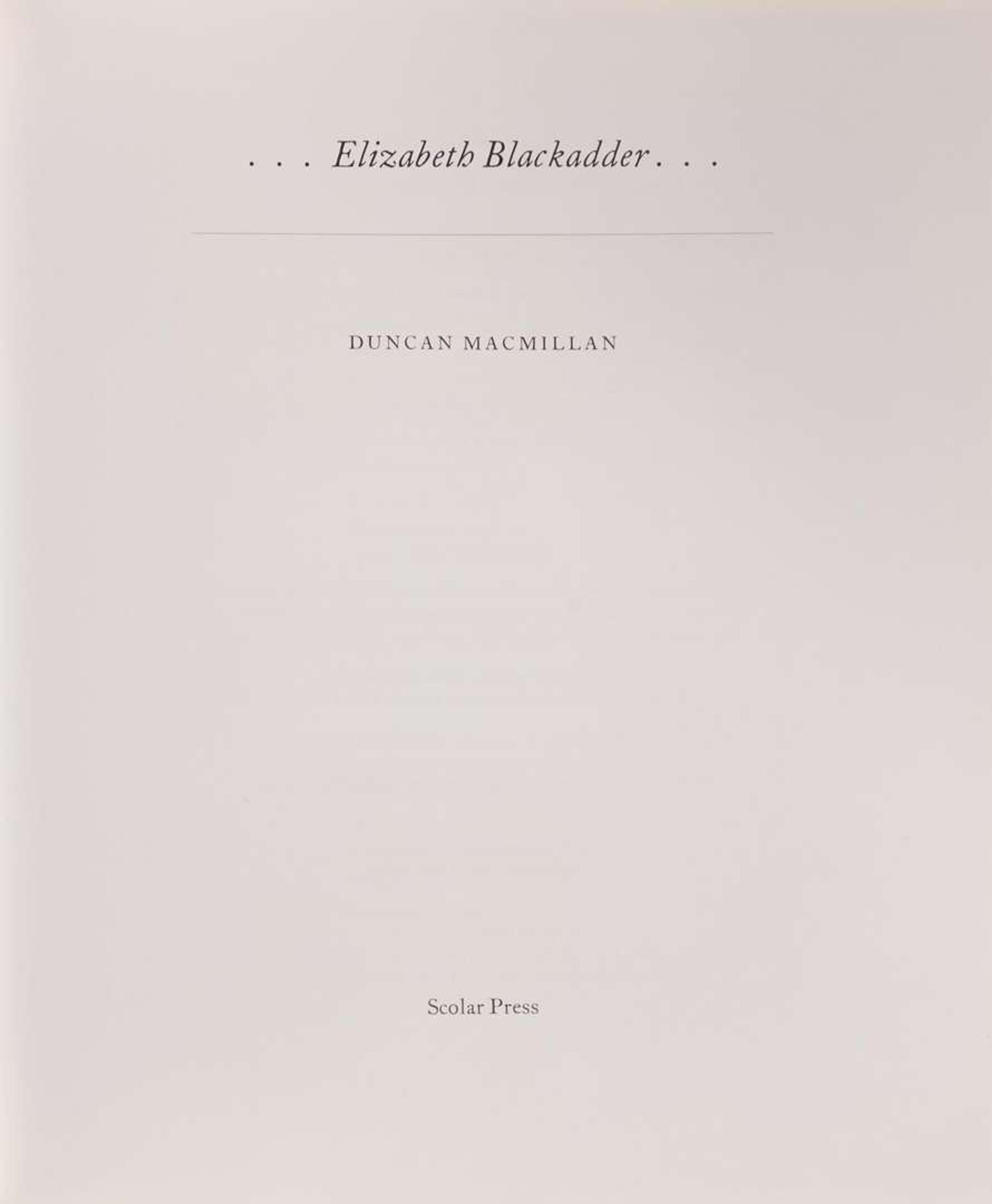 [Art] [Blackadder, Elizabeth] Macmillan, Duncan: Elizabeth Blackadder