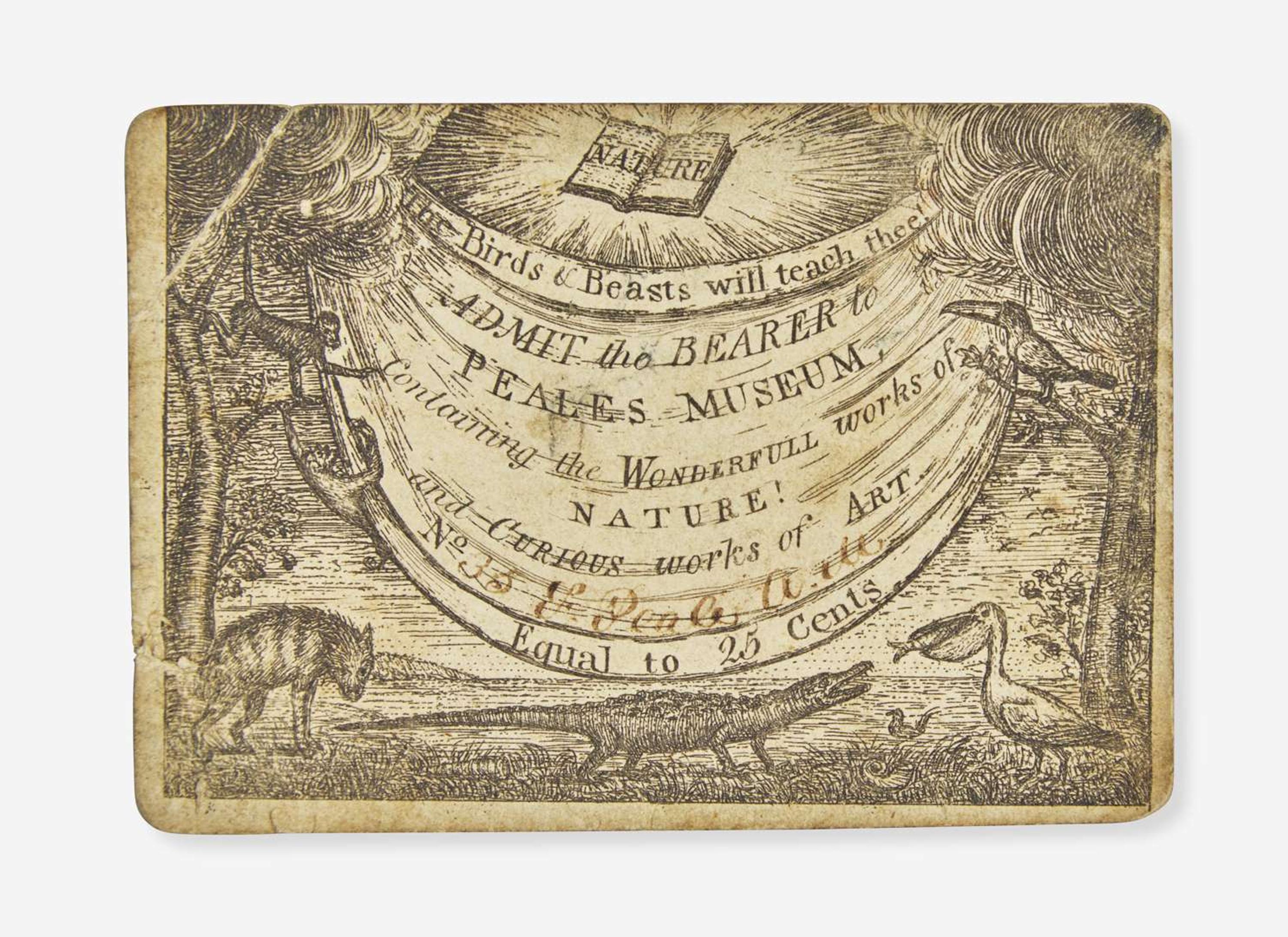 [Americana] [Peale, Charles Willson]: Philadelphia Museum Admission Ticket