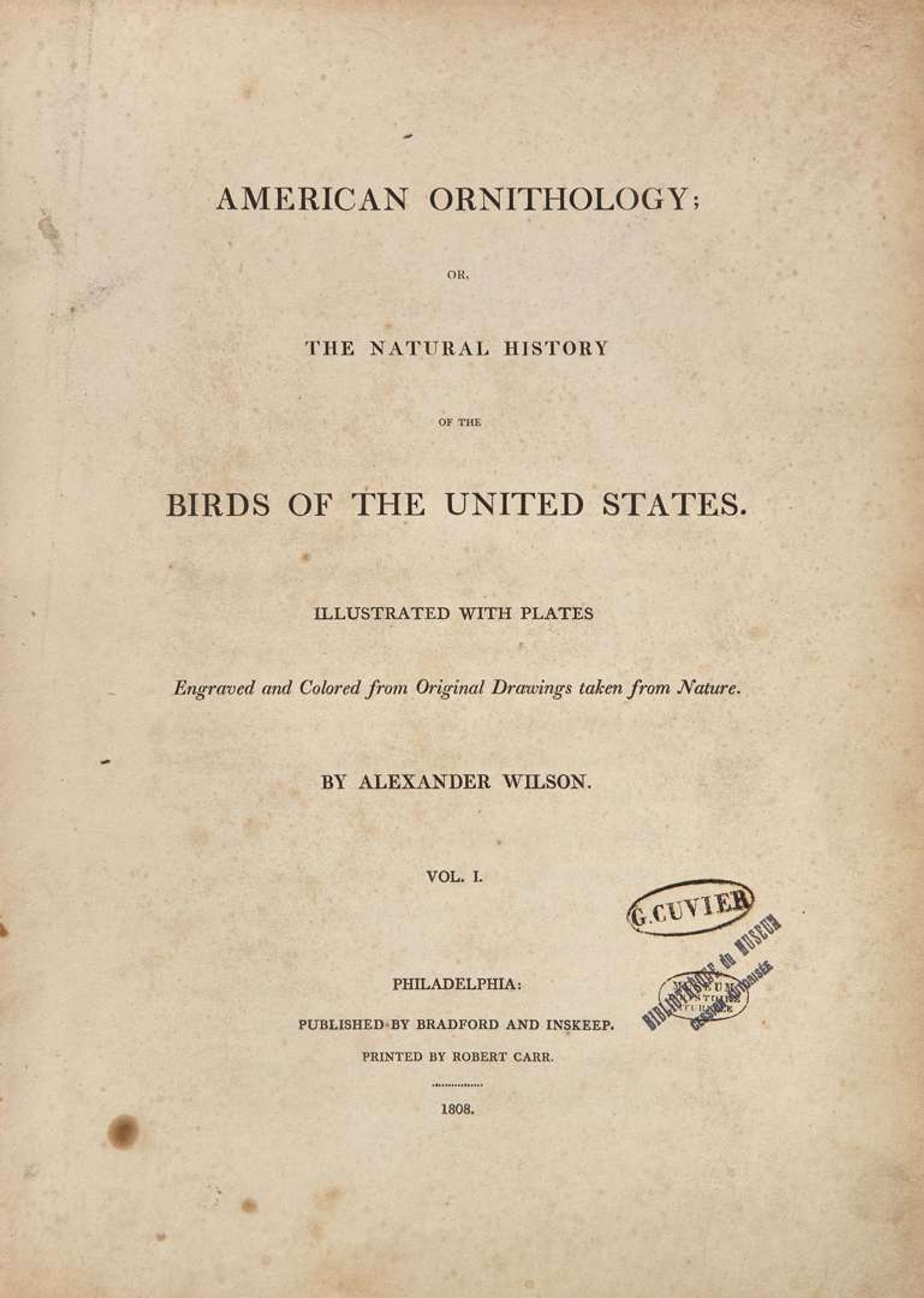 [Natural History] [Cuvier, Georges] Wilson, Alexander: American Ornithology; or, the Natural History of the Birds of the United States...