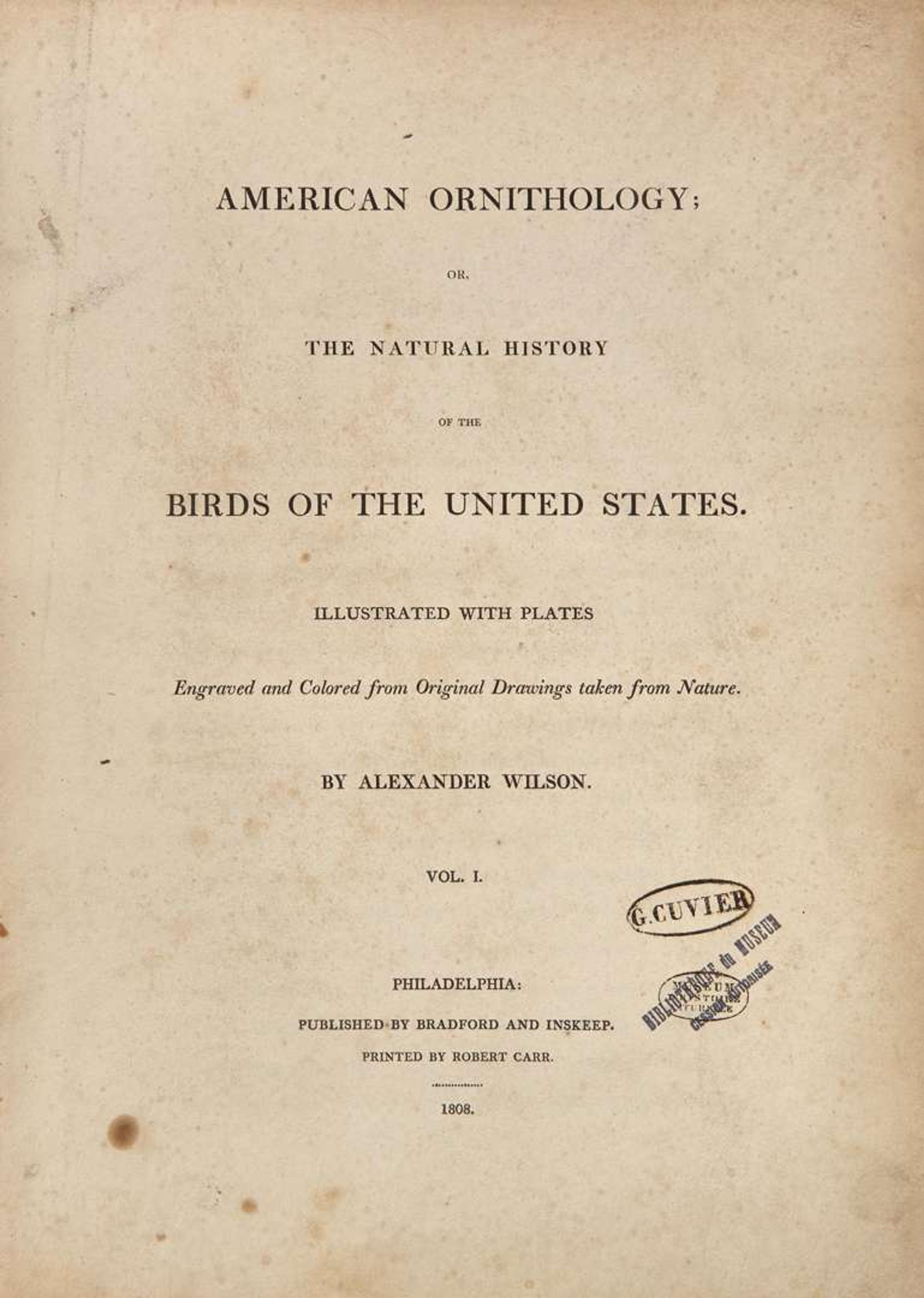[Natural History] [Cuvier, Georges] Wilson, Alexander: American Ornithology; or, the Natural History of the Birds of the United States...