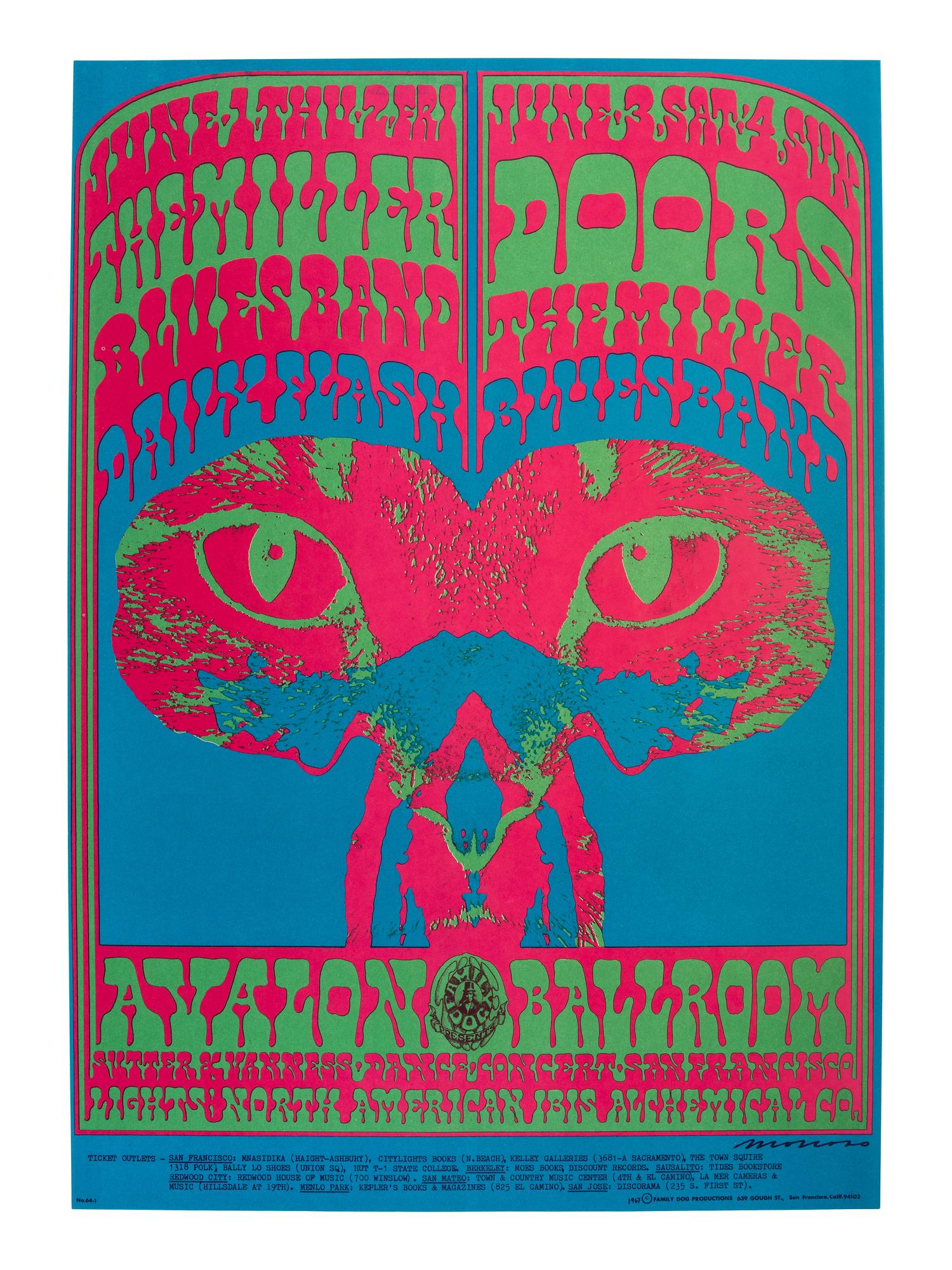 [MUSIC] -- [POSTERS]. MOSCOSO, Victor, artist. The Family Dog Presents the Doors and the Miller Blues Band . San Francisco, CA: Family Dog Productions, 1967.