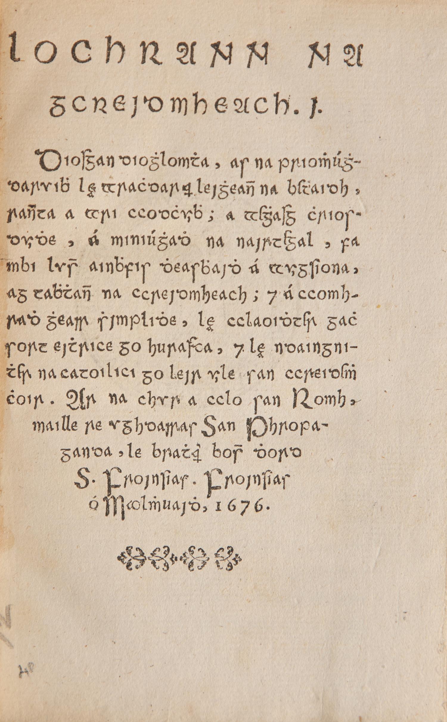 [Ireland] Molloy, Francis (Froinsias Ó, Maolmhuaidh). Lucerna Fidelium, sev Fasciculus Decerptus ab Authoribus magis versatis, qui tractarunt de Doctrina Christiana...