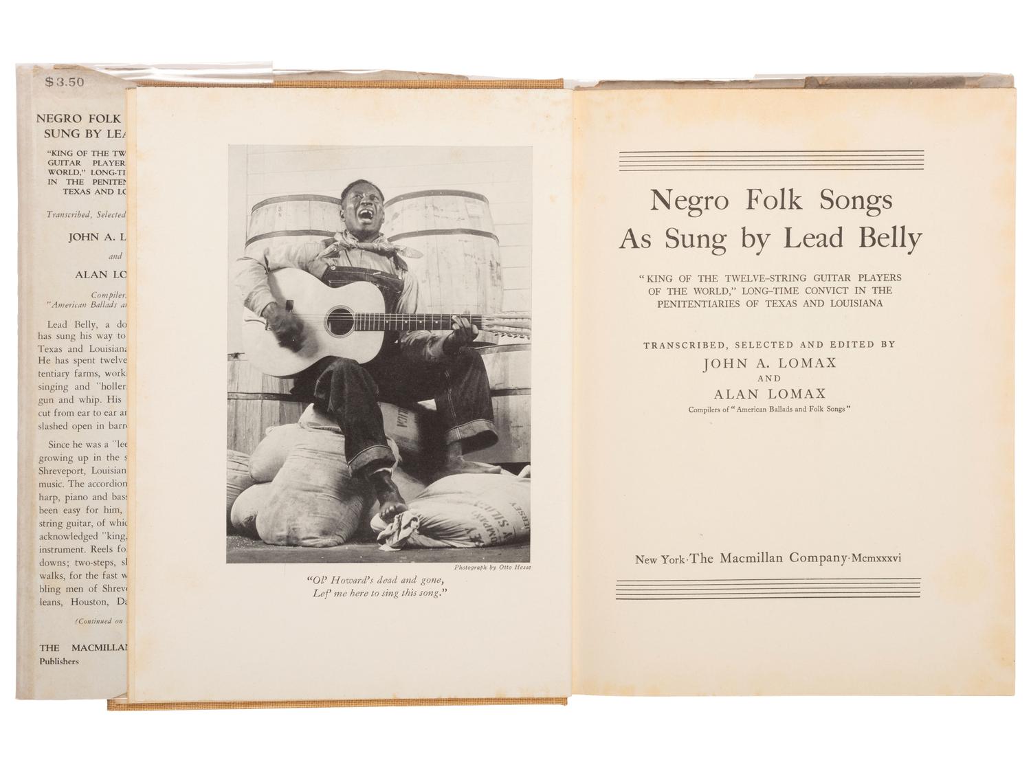 [MUSIC]. LOMAX, John A. and LOMAX, Alan. Negro Folk Songs as Sung by Lead Belly. New York, 1936.