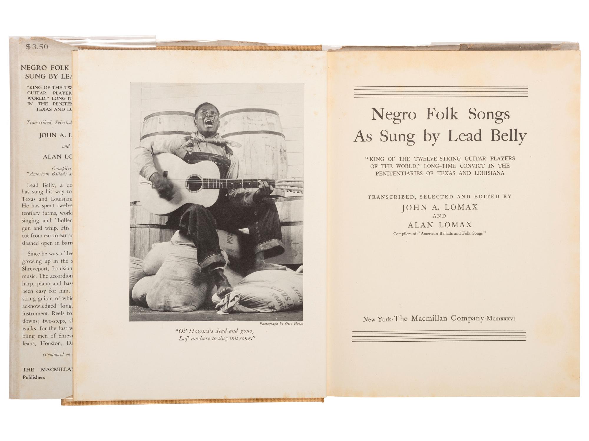 [MUSIC]. LOMAX, John A. and LOMAX, Alan. Negro Folk Songs as Sung by Lead Belly. New York, 1936.