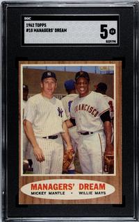 A 1962 Topps Mickey Mantle and Willie Mays Managers' Dream Baseball Card No. 18 (SGC 5 EX)