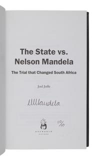 [MANDELA, Nelson]. JOFFE, Joel (1932-2017). The State vs. Nelson Mandela: The Trial that Changed South Africa . Oxford: Oneworld, 2007.