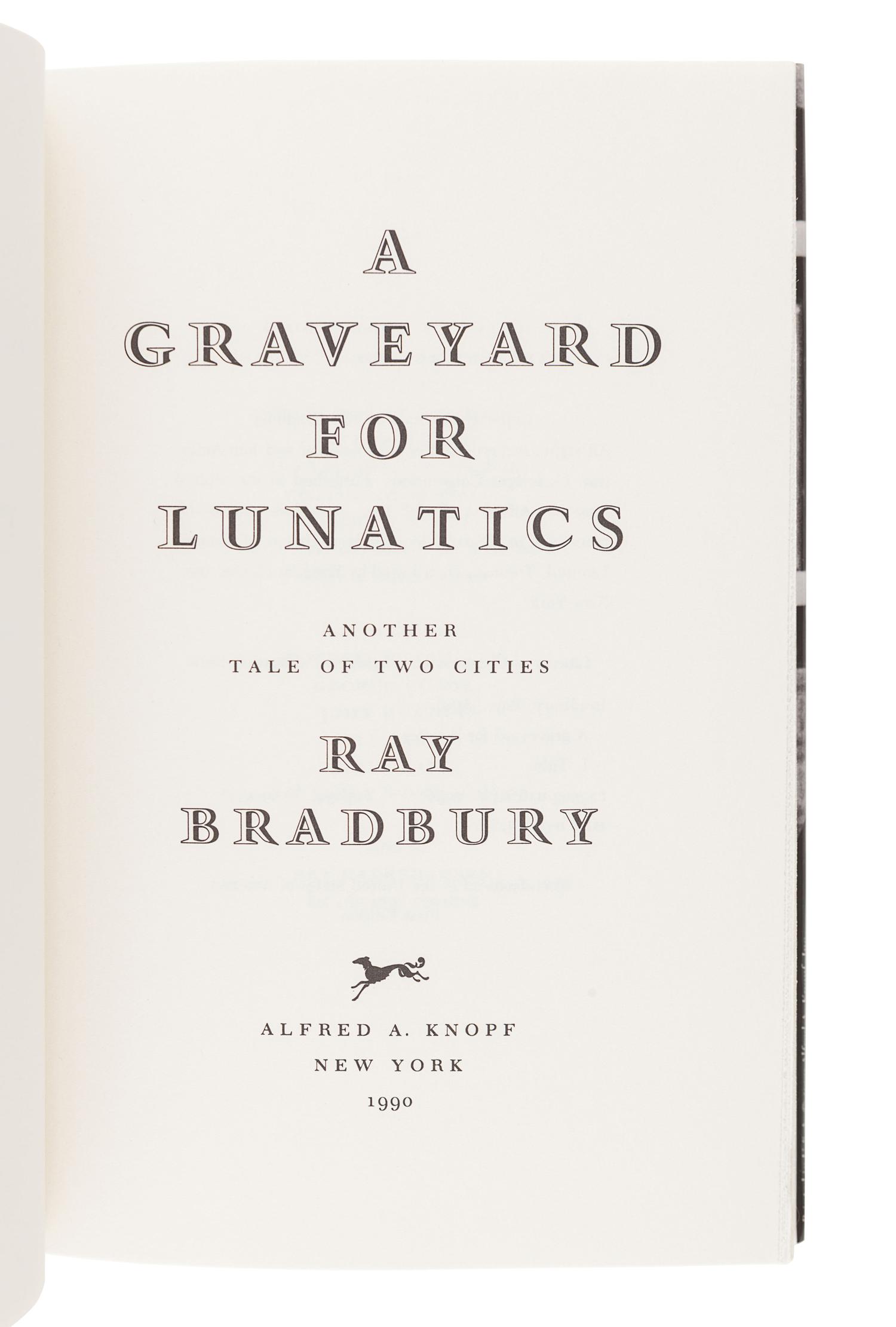 BRADBURY, Ray (1920-2012). Death is a Lonely Business. New York: Alfred A. Knopf, 1985.