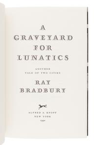 BRADBURY, Ray (1920-2012). Death is a Lonely Business. New York: Alfred A. Knopf, 1985.