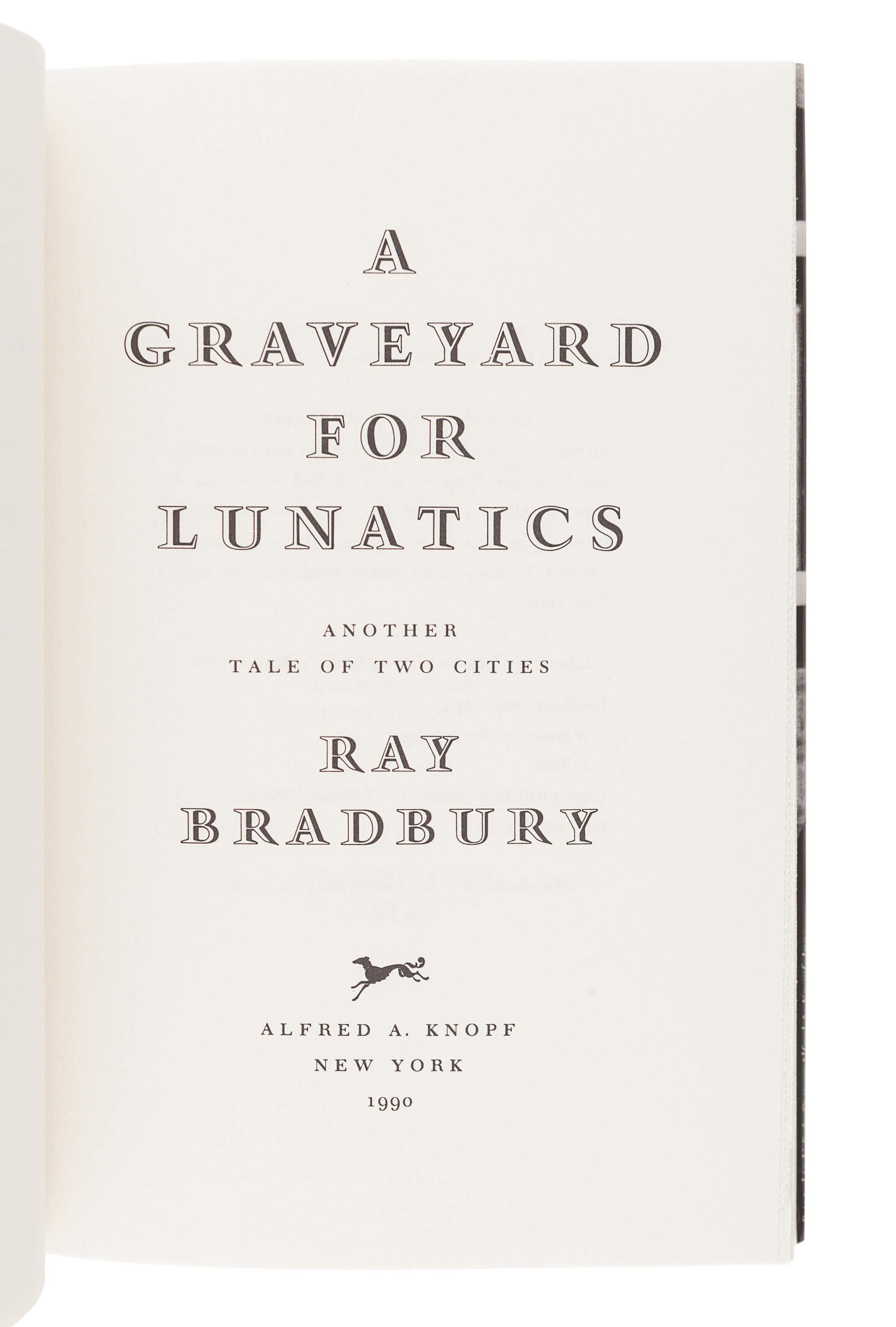 BRADBURY, Ray (1920-2012). Death is a Lonely Business. New York: Alfred A. Knopf, 1985.