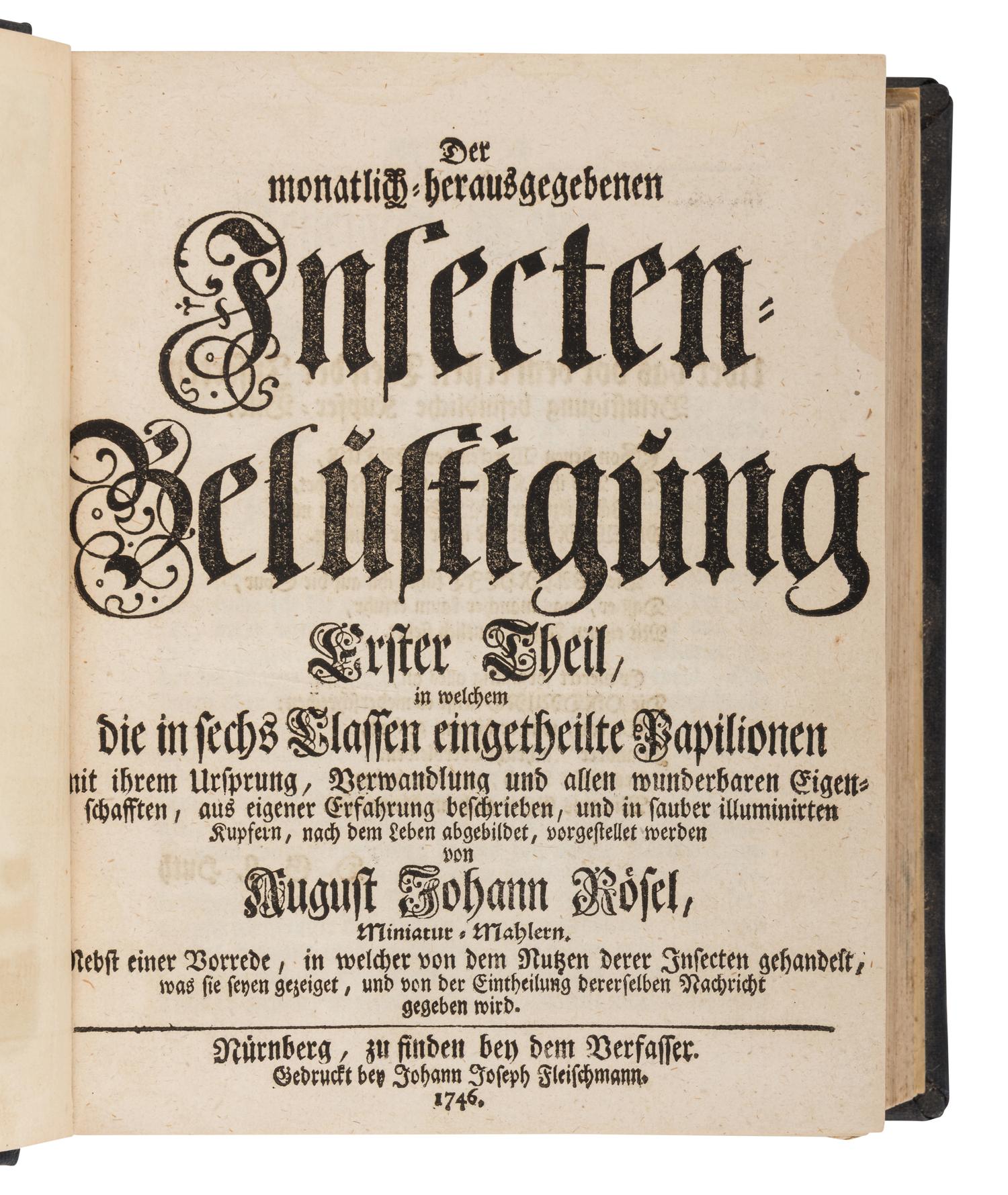 [NATURAL HISTORY.] ROSEL VON ROSENHOF, August Johann (1705-1759). Der Monatlich-Herausgegebenen Insecten Belustigung . Nuremberg: Johann Joseph Flesichmann, 1746-1761.