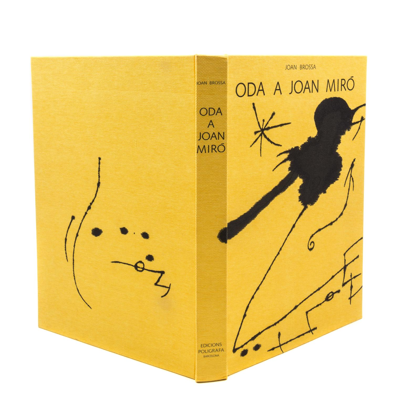 (MIRO, JOAN) BROSSA, JOAN. Oda a Joan Miro. Barcelona, 1973. Signed, limited.