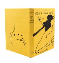 (MIRO, JOAN) BROSSA, JOAN. Oda a Joan Miro. Barcelona, 1973. Signed, limited.