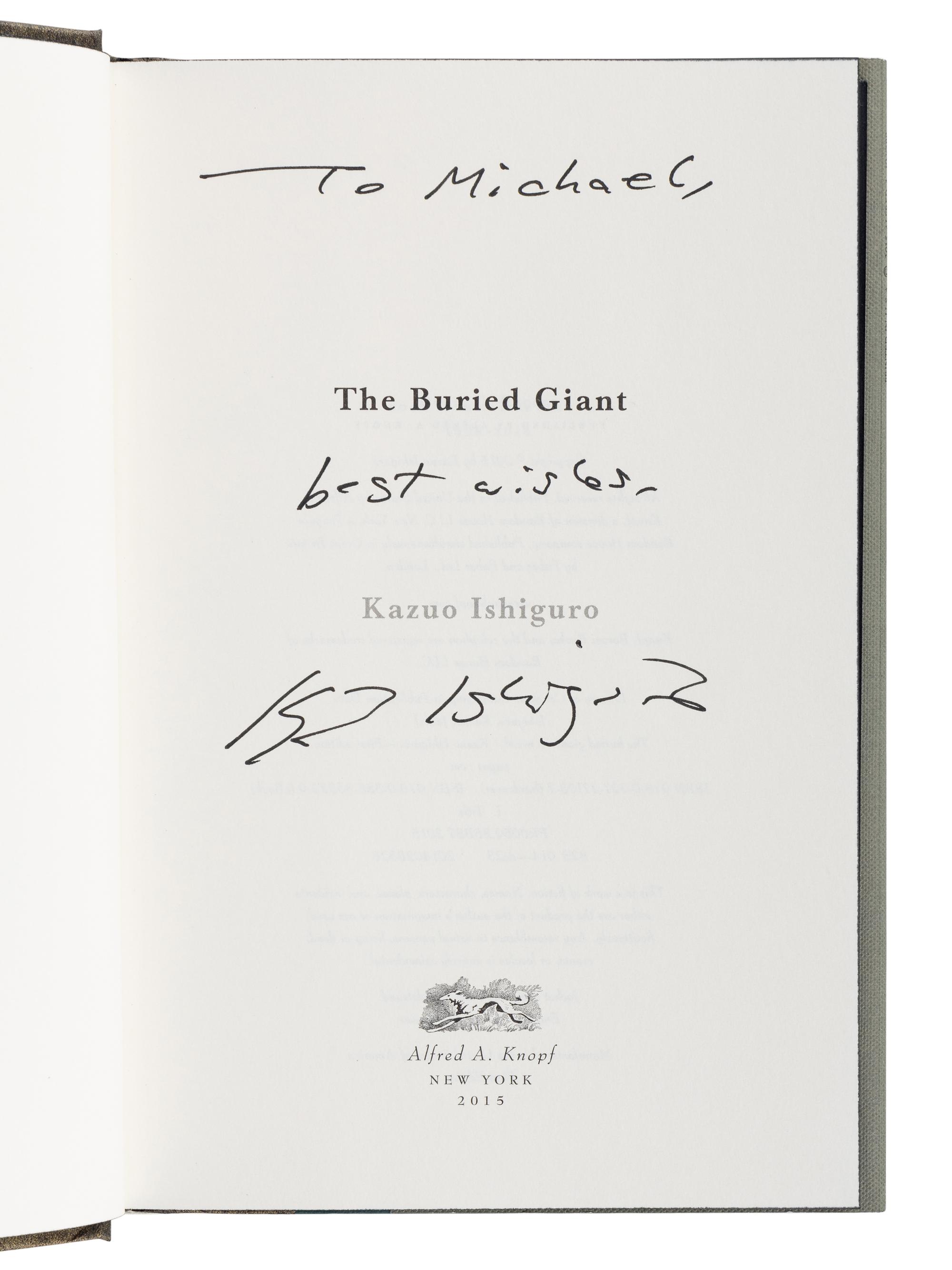 ISHIGURO, Kazuo (b. 1954). The Buried Giant . New York: Alfred A. Knopf, 2015.