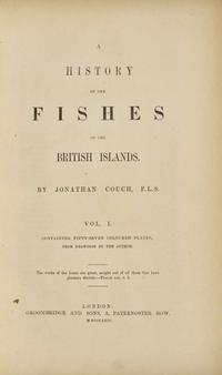 [Fishing] Couch, Jonathan: A History of the Fishes of the British Islands