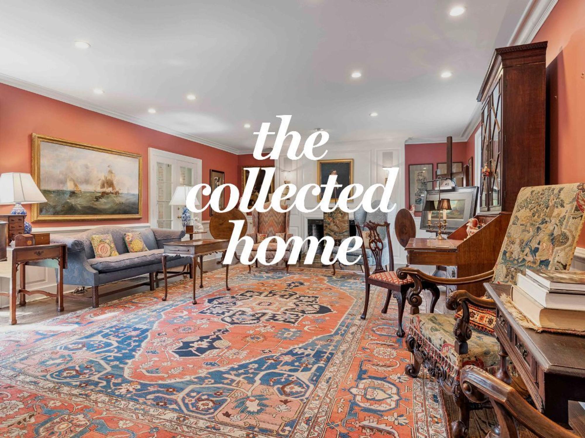 The Collected Home, featuring Property from the Collection of Addice and Peter Thomas