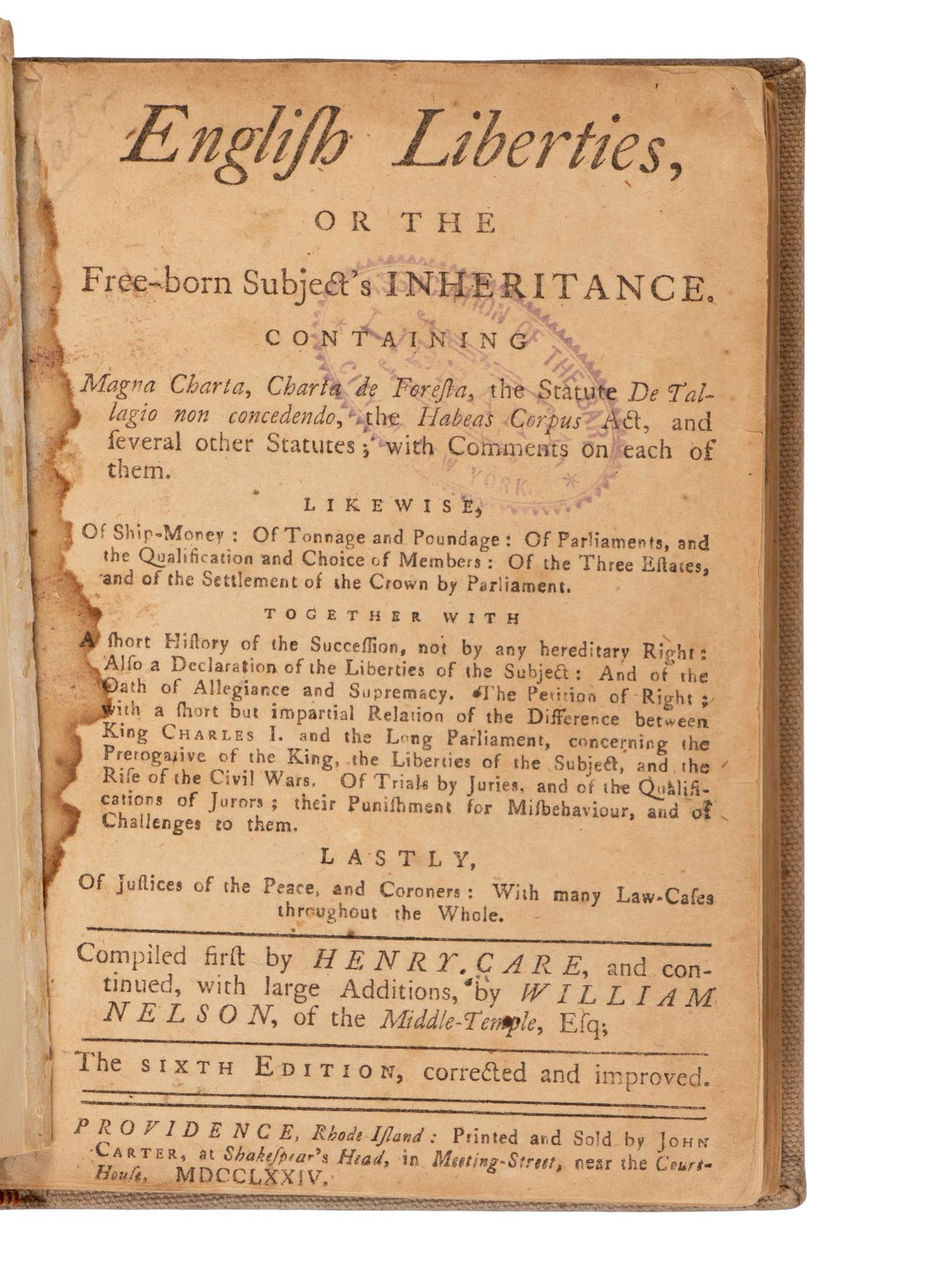 [American Revolution] Care, Henry, and William Nelson. English Liberties, or The Free-born Subject's Inheritance...