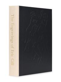 [SKELTON'S PRESS]. [GILL, Eric (1982-1940)]. – SKELTON, Christopher (1925-1992). The Engravings of Eric Gill. Wellingborough: Christopher Skelton, 1983.