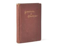 [Americana] [Collier, John] (Harrington, Charles E.). Summering in Colorado