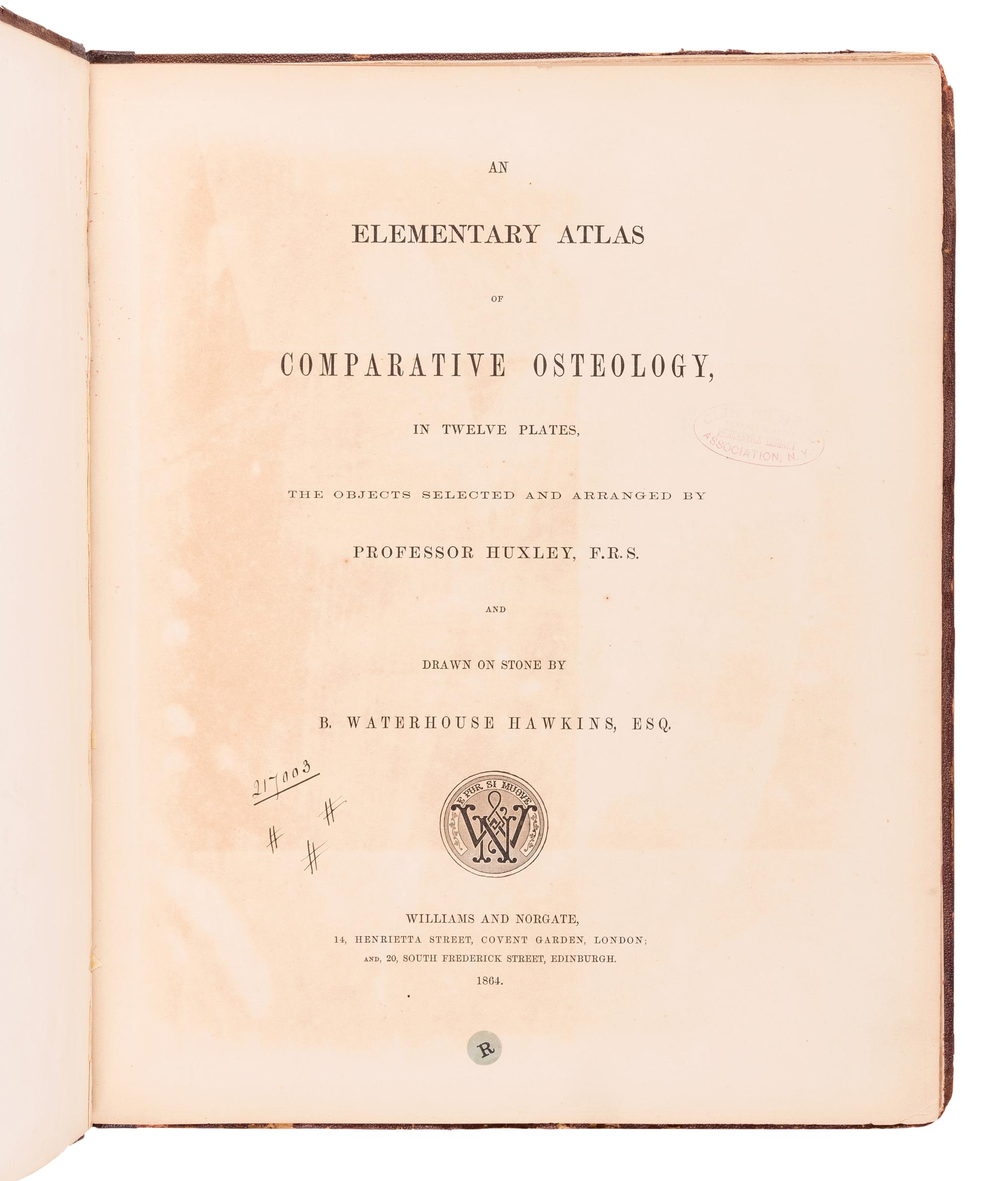 HUXLEY, Thomas Henry (1825-1895). An Elementary Atlas of Comparative Osteology . London: Williams and Norgate, 1864.