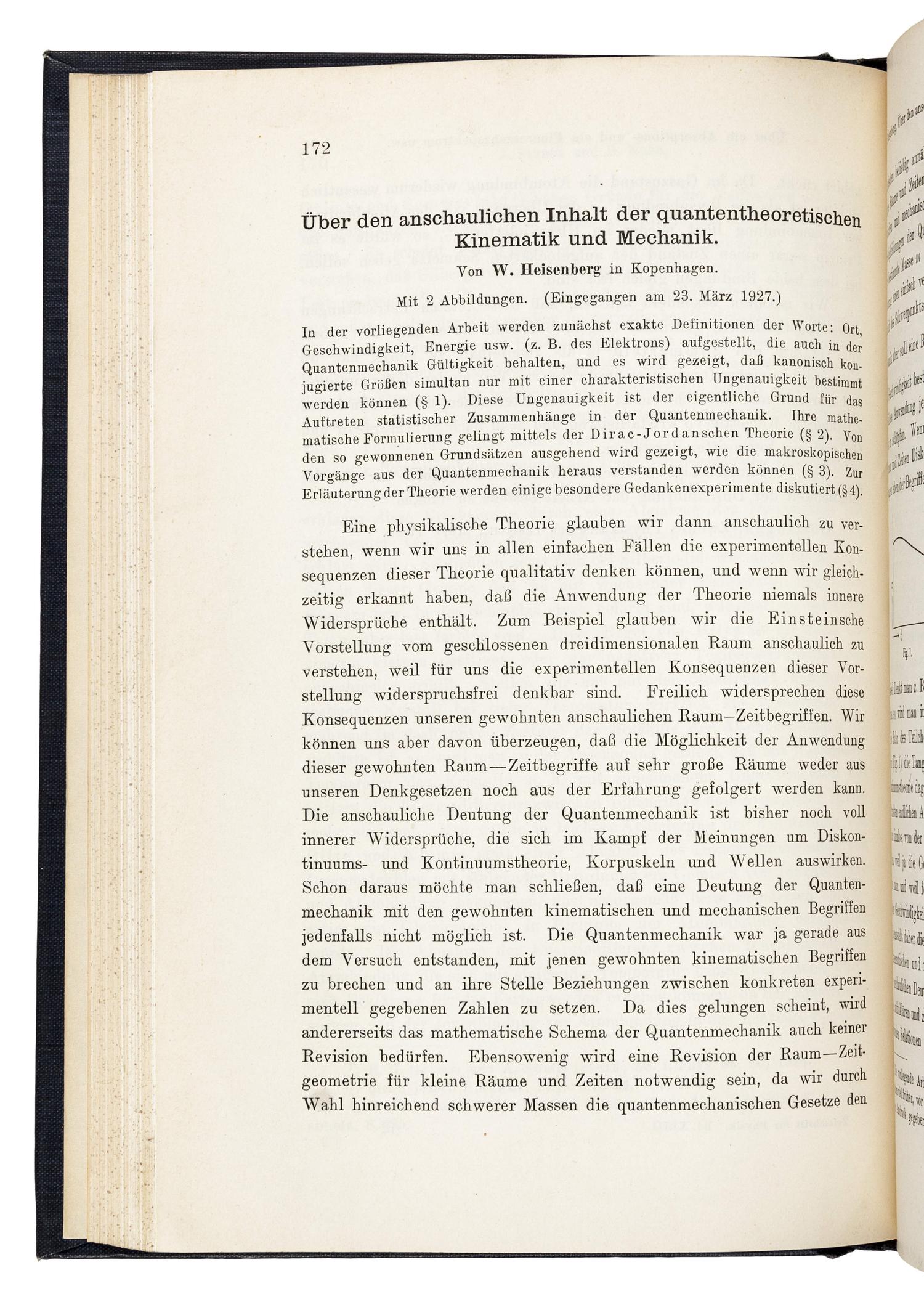 HEISENBERG, Werner (1901-1976). “Über den anschaulichen Inhalt der quantentheoretischen Kinematik und Mechanik.” In: Zeitscrhift für Physik , Vol. 43, pp.172-198. Berlin: Julius Springer, May 31, 1927.