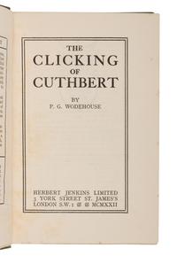 WODEHOUSE, P.G. (1881-1975). The Clicking of Cuthbert . London: Herbert Jenkins Limited, 1922.