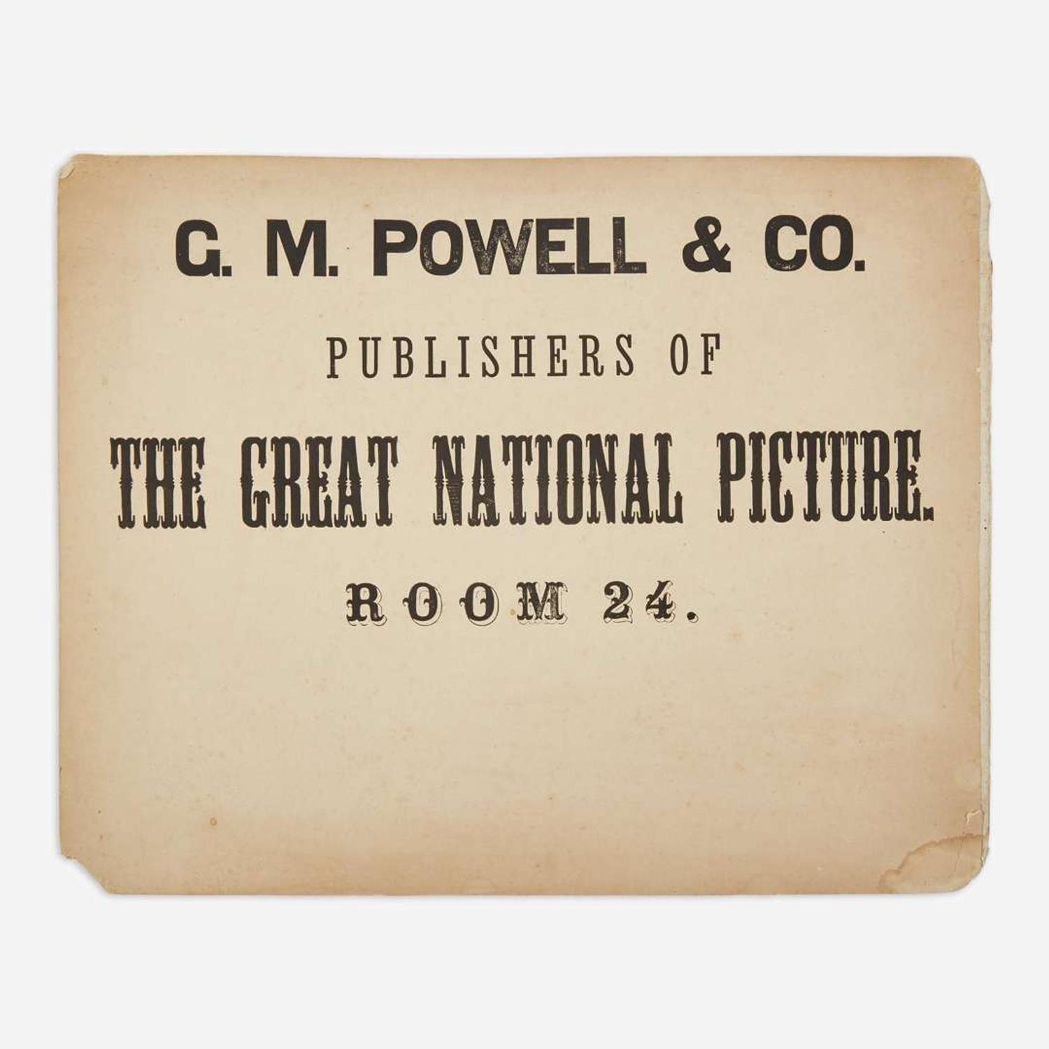 [African-Americana] [Thirteenth Amendment] (Powell, George May) The Great National Picture, with Rare Printed Advertisement Sign