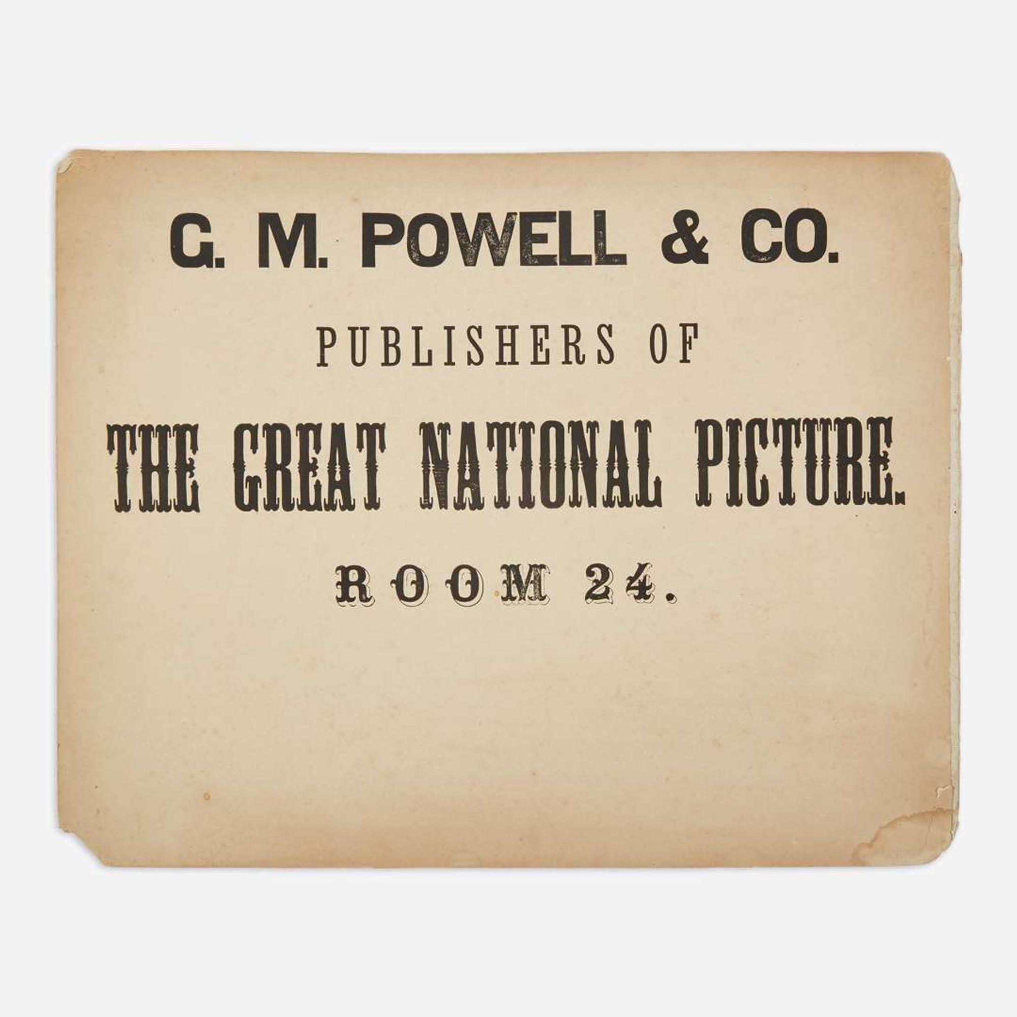 [African-Americana] [Thirteenth Amendment] (Powell, George May) The Great National Picture, with Rare Printed Advertisement Sign