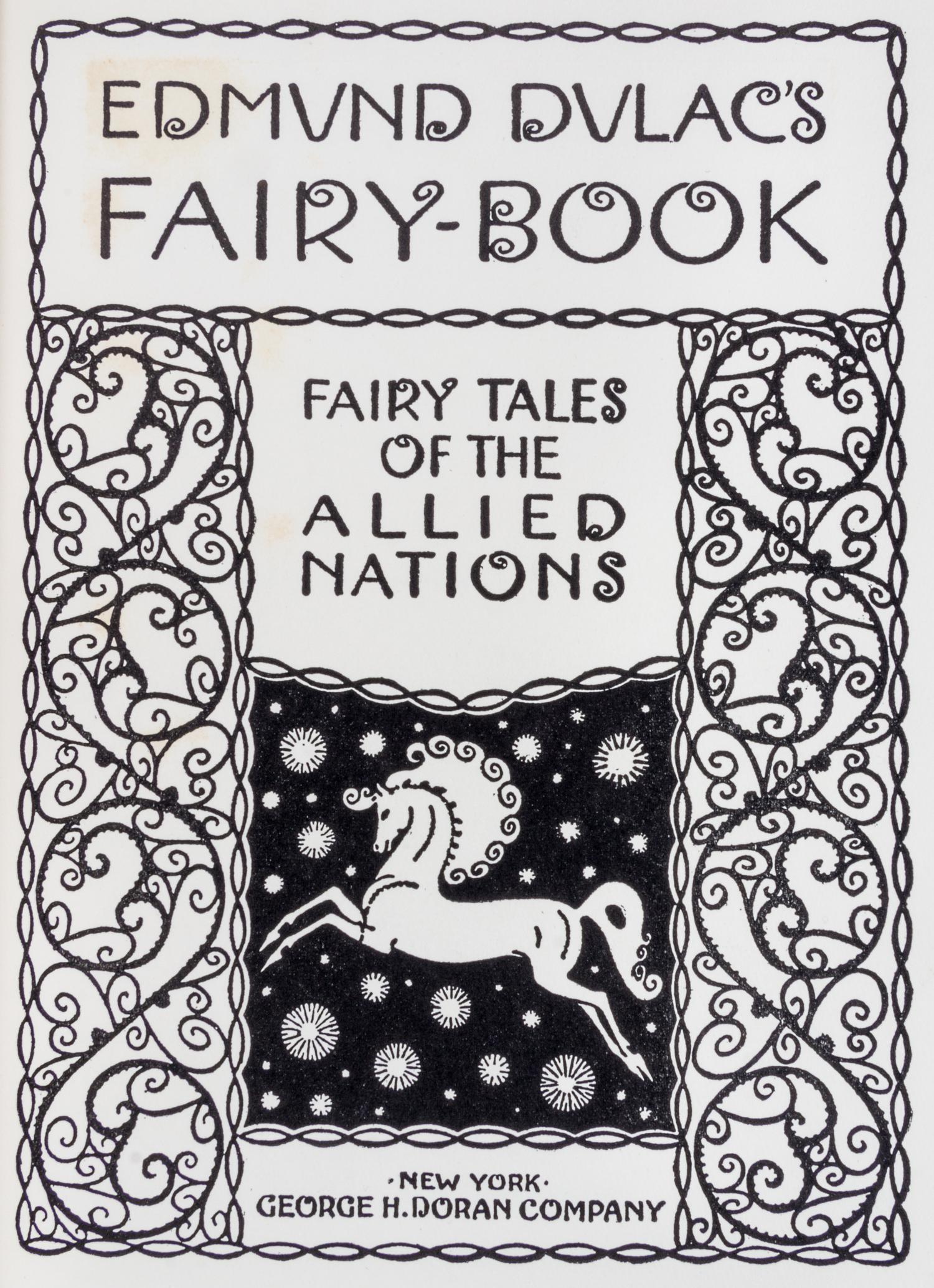 DULAC, EDMUND. Fairy Tales of the Allied Nations. New York. Signed by Dulac.