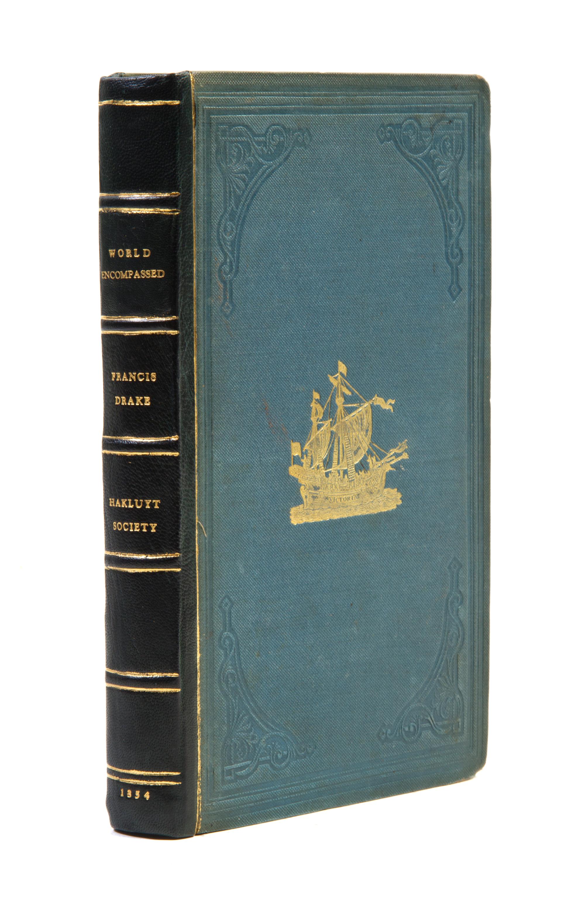 DRAKE, SIR FRANCIS. The World Encompassed by Sir Francis Drake... London, 1854. First edition.