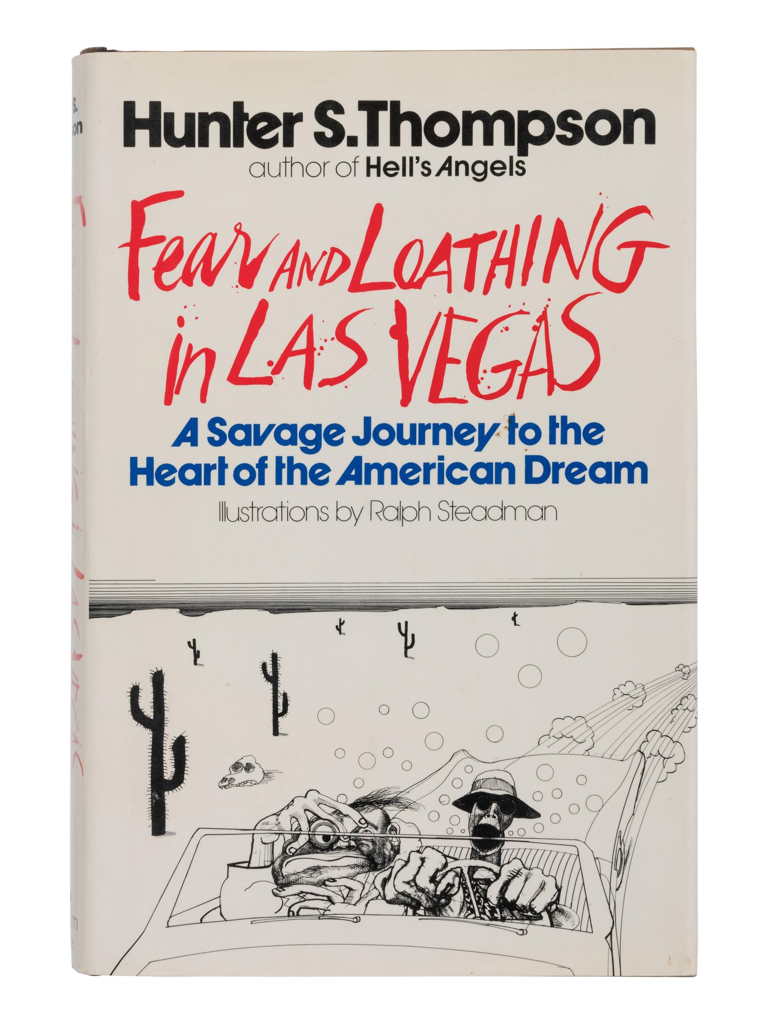 THOMPSON, Hunter Stockton (1937-2005). Fear and Loathing in Las Vegas: A Savage Journey to the Heart of the American Dream. New York: Random House, 1971.