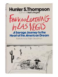 THOMPSON, Hunter Stockton (1937-2005). Fear and Loathing in Las Vegas: A Savage Journey to the Heart of the American Dream. New York: Random House, 1971.
