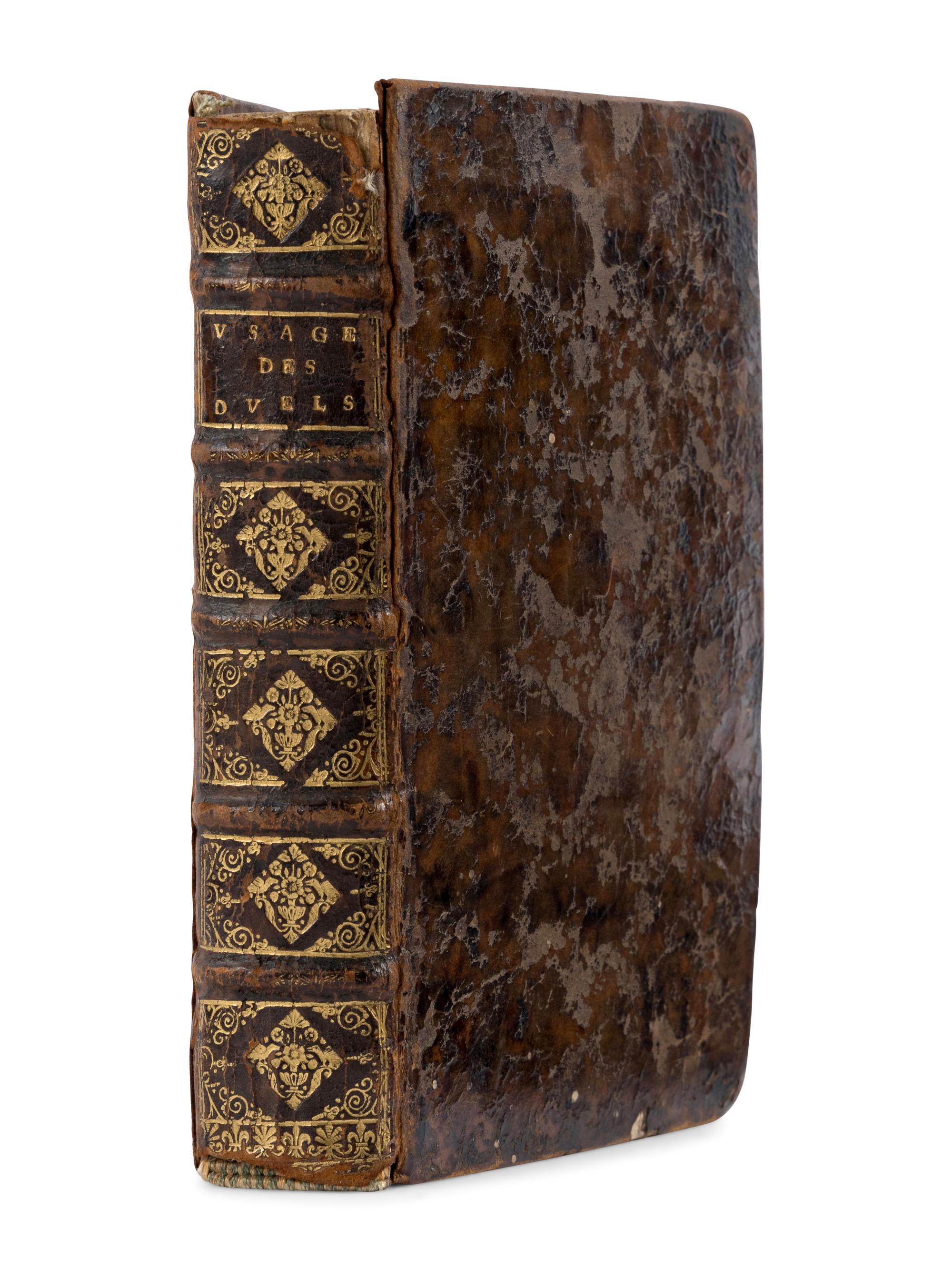 AUDIGUIER, Vital d' (1565-1624). Le Vray et ancien usage des duels, confirmé par l'exemple des plus illustres combats et deffys qui se soient faits en la Chrestienté. Paris: Pierre Billaine, 1617.