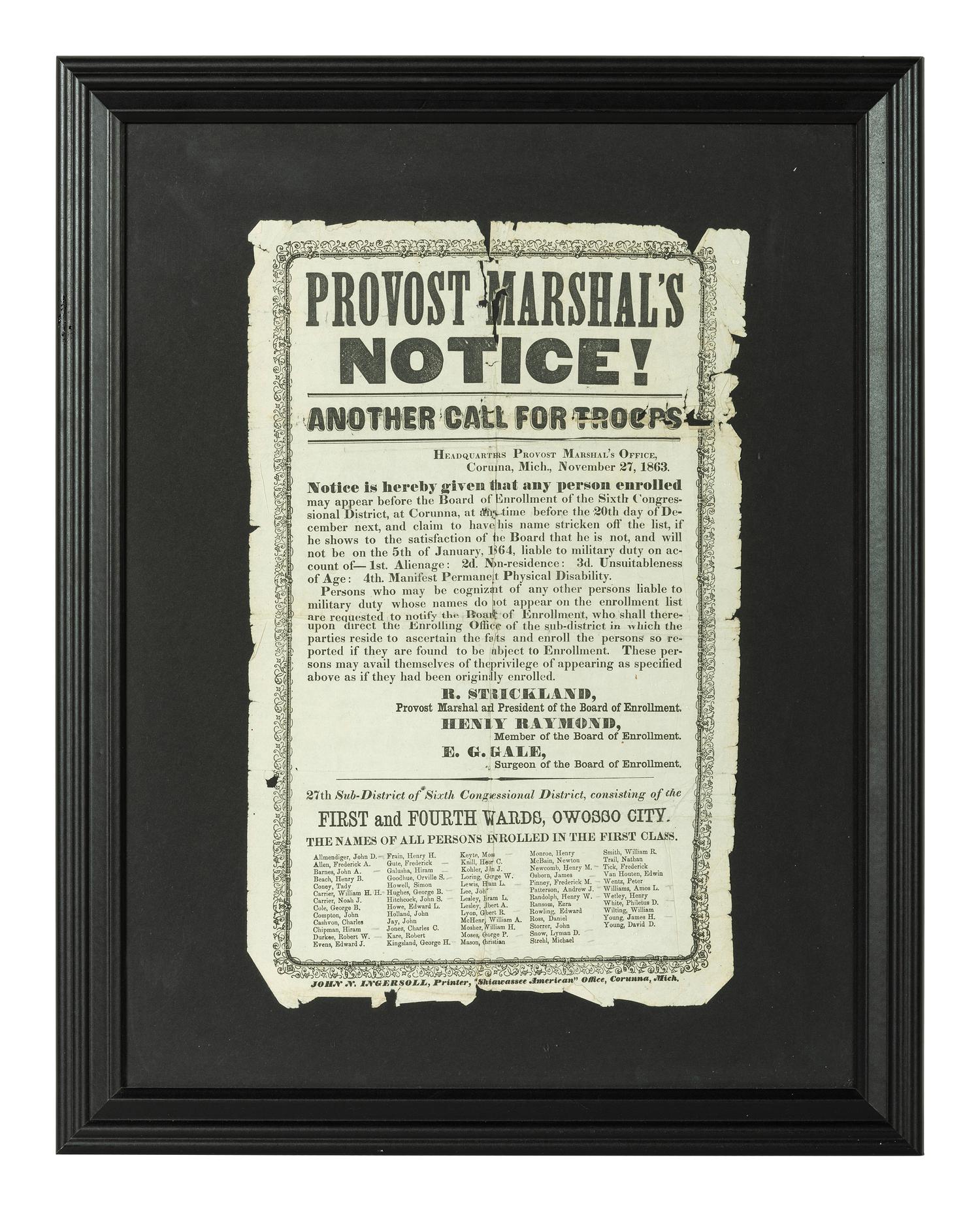 [CIVIL WAR]. Provost Marshal's Notice, Another Call for Troops . Corunna, MI: John N. Ingersoll, 27 November 1863.