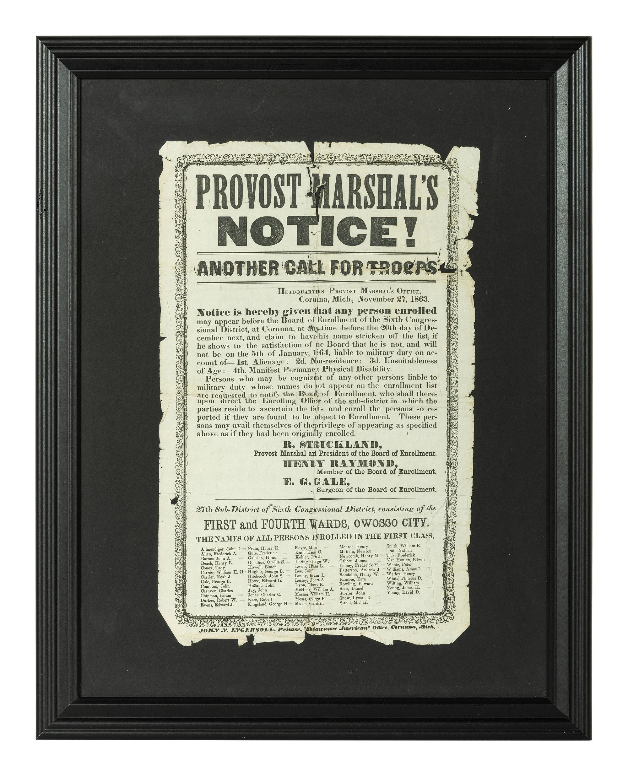 [CIVIL WAR]. Provost Marshal's Notice, Another Call for Troops . Corunna, MI: John N. Ingersoll, 27 November 1863.