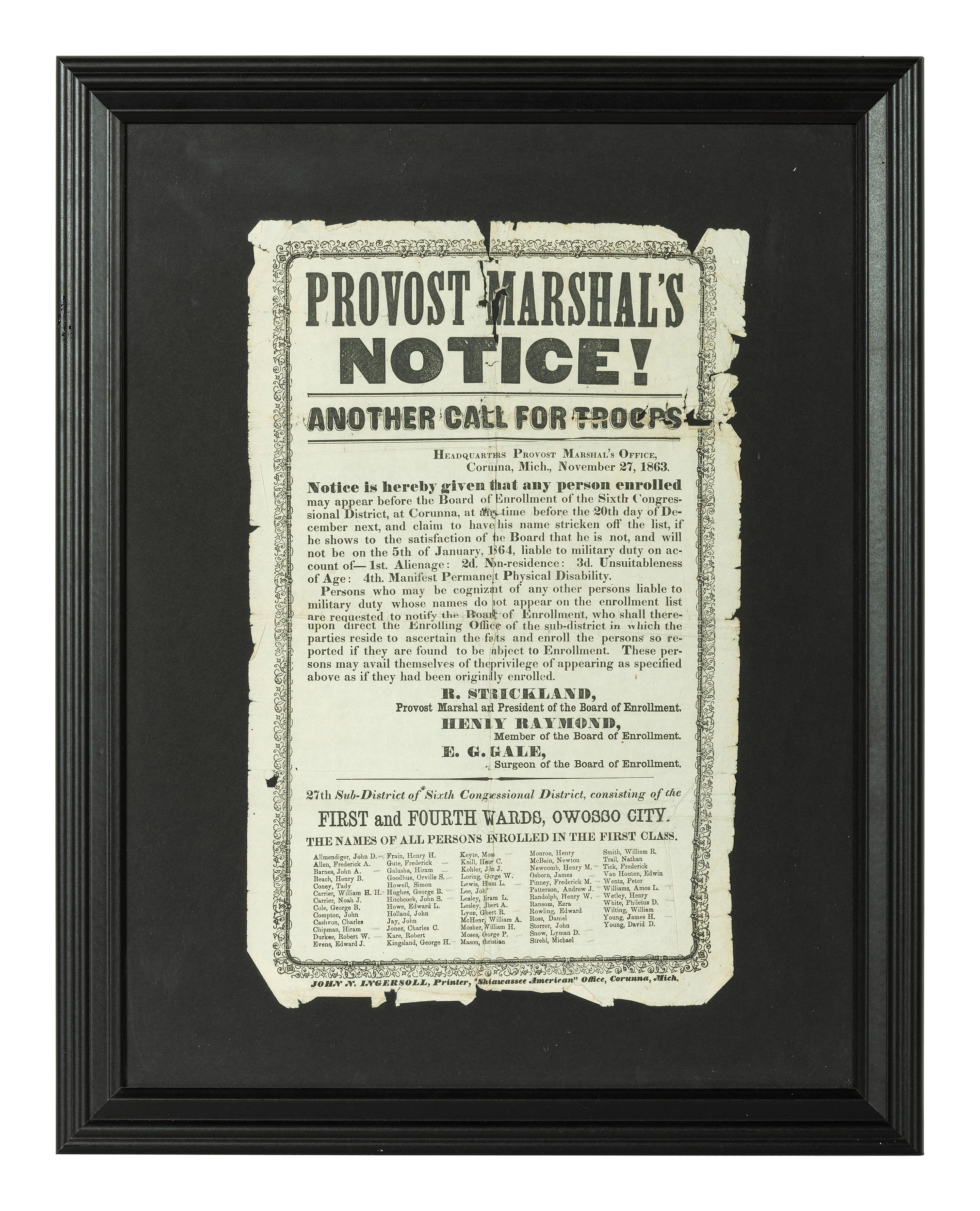[CIVIL WAR]. Provost Marshal's Notice, Another Call for Troops . Corunna, MI: John N. Ingersoll, 27 November 1863.