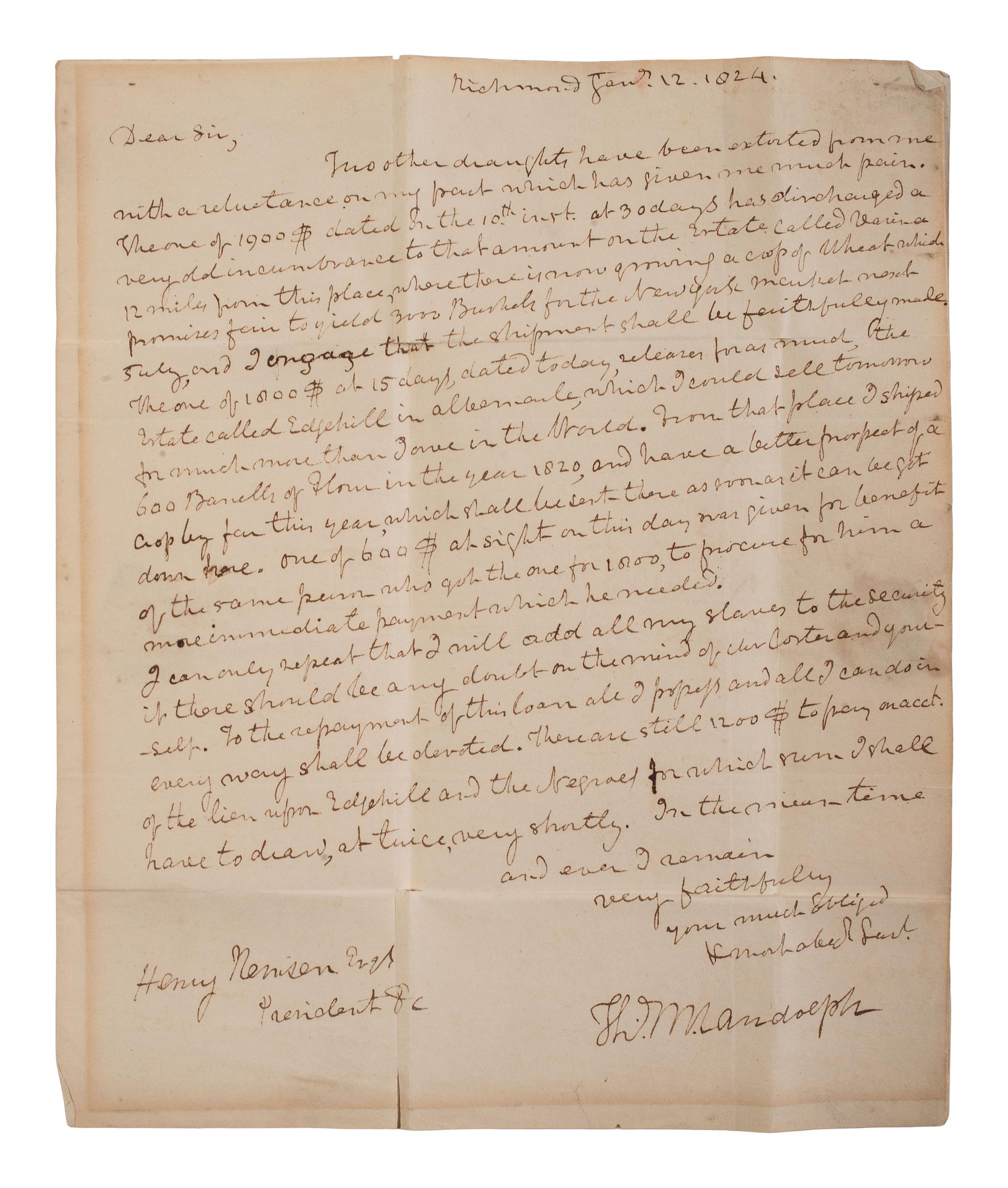 RANDOLPH, Thomas Mann (1768-1828), Virginia Governor and Thomas Jefferson's son-in-law. Autograph letter signed ("Th. M. Randolph"), discussing financial matters and enslaved persons. Richmond, Virginia. 12 January 1824.