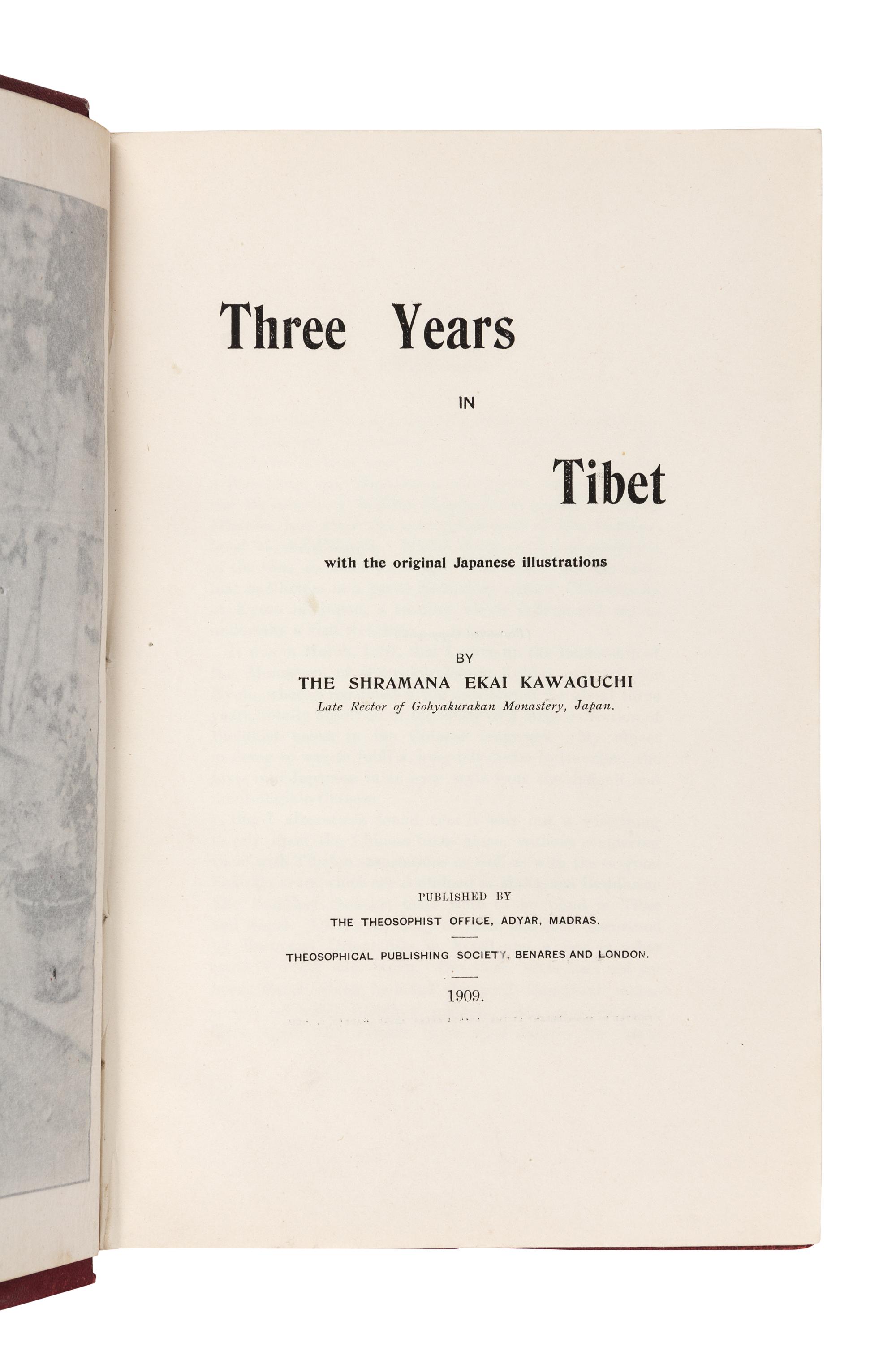 KAWAGUCHI, Ekai (1866-1945). Three Years in Tibet. Asdyar, Madras: The Theosophist Office, 1909.