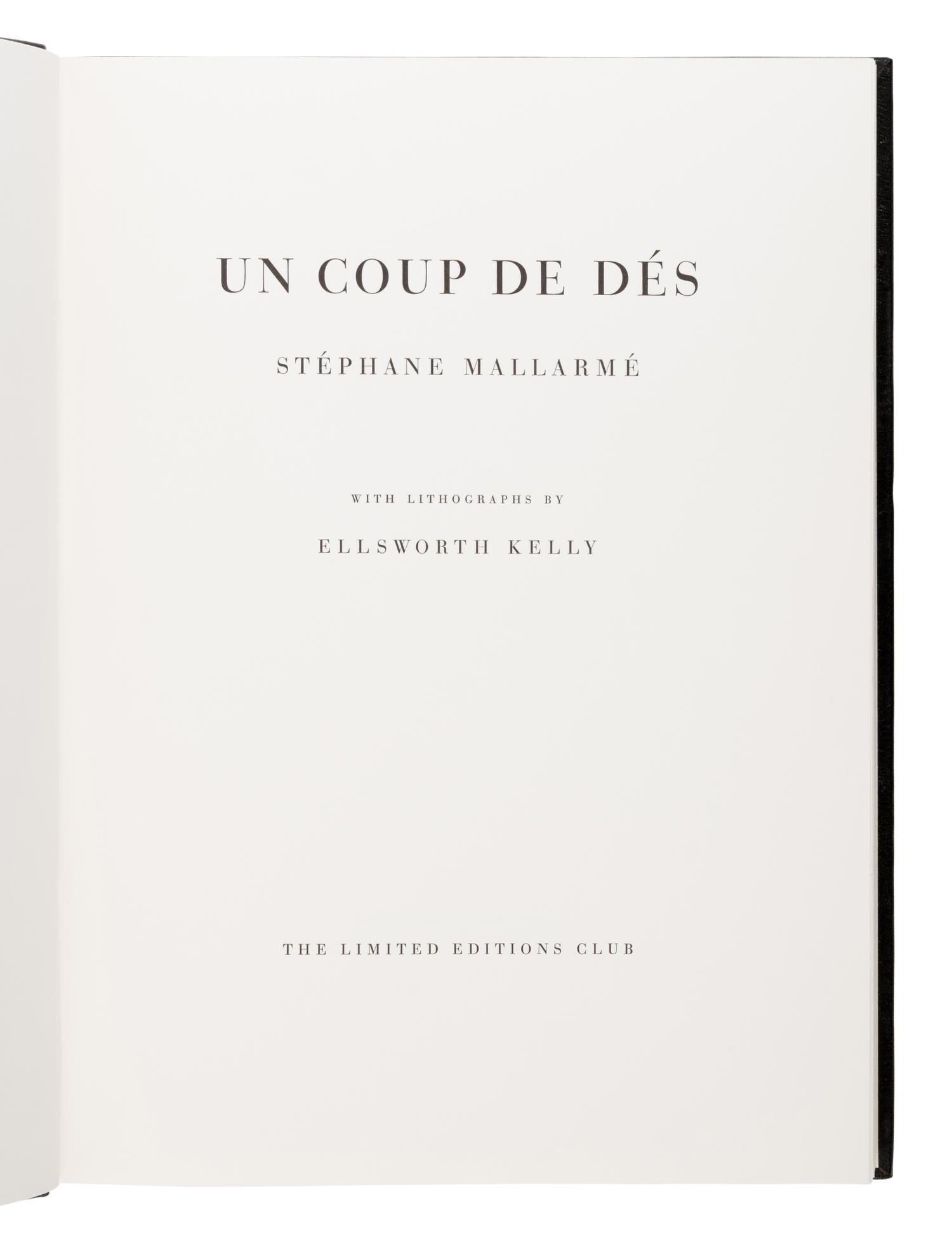Kelly, Ellsworth (1923-2015), illustrator. -- Mallarme Stephane (1842-1898). A Un Coup de Dés n'Abolira Jamais le Hasard . [ A Throw of the Dice Will Never Abolish Chance ]. New York: The Limited Editions Club, 1992.