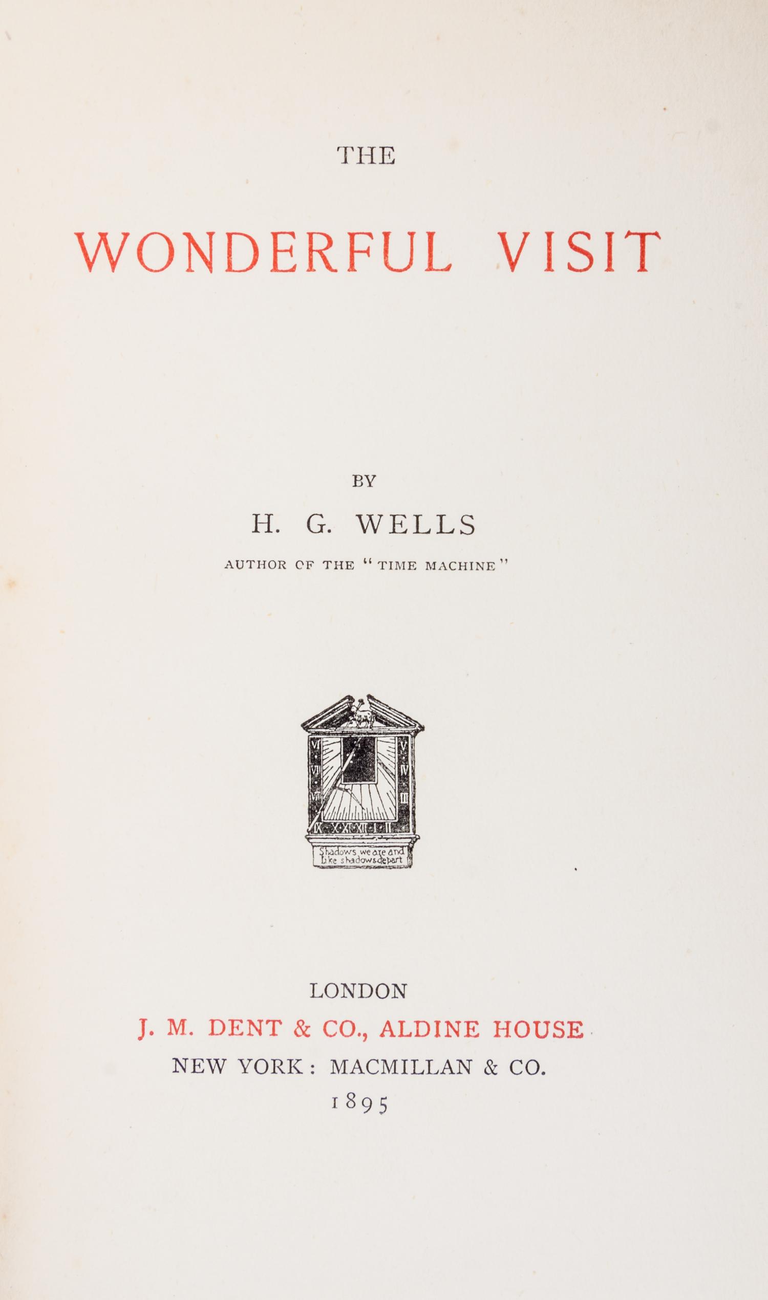 WELLS, H. G. The Wonderful Visit. London, 1895. First edition.