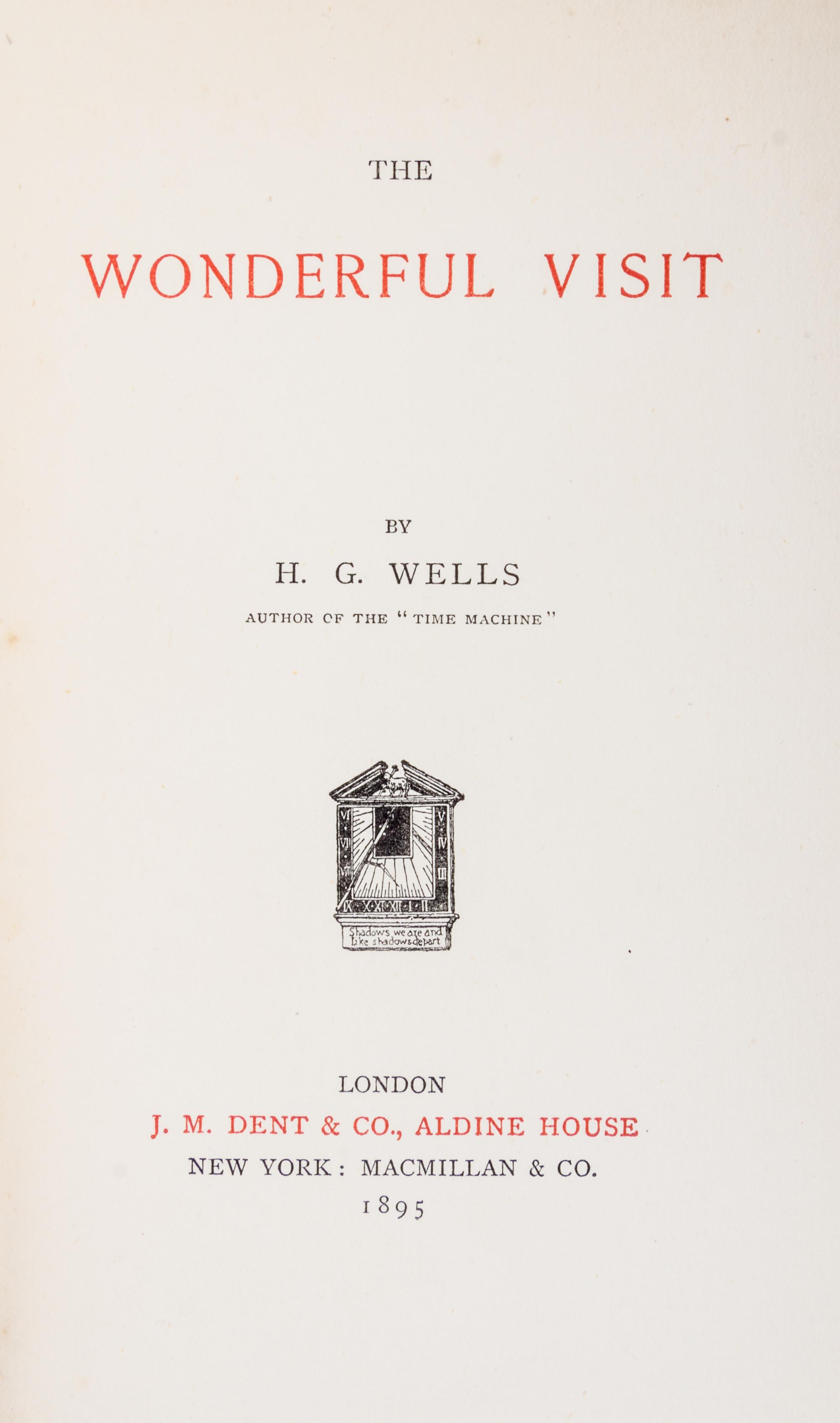 WELLS, H. G. The Wonderful Visit. London, 1895. First edition.