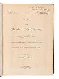IVES, Joseph Christmas (1829-1868). Report Upon the Colorado River of the West, Under the Direction of the Office of Explorations and Surveys... Washington: Government Printing Office, 1861.