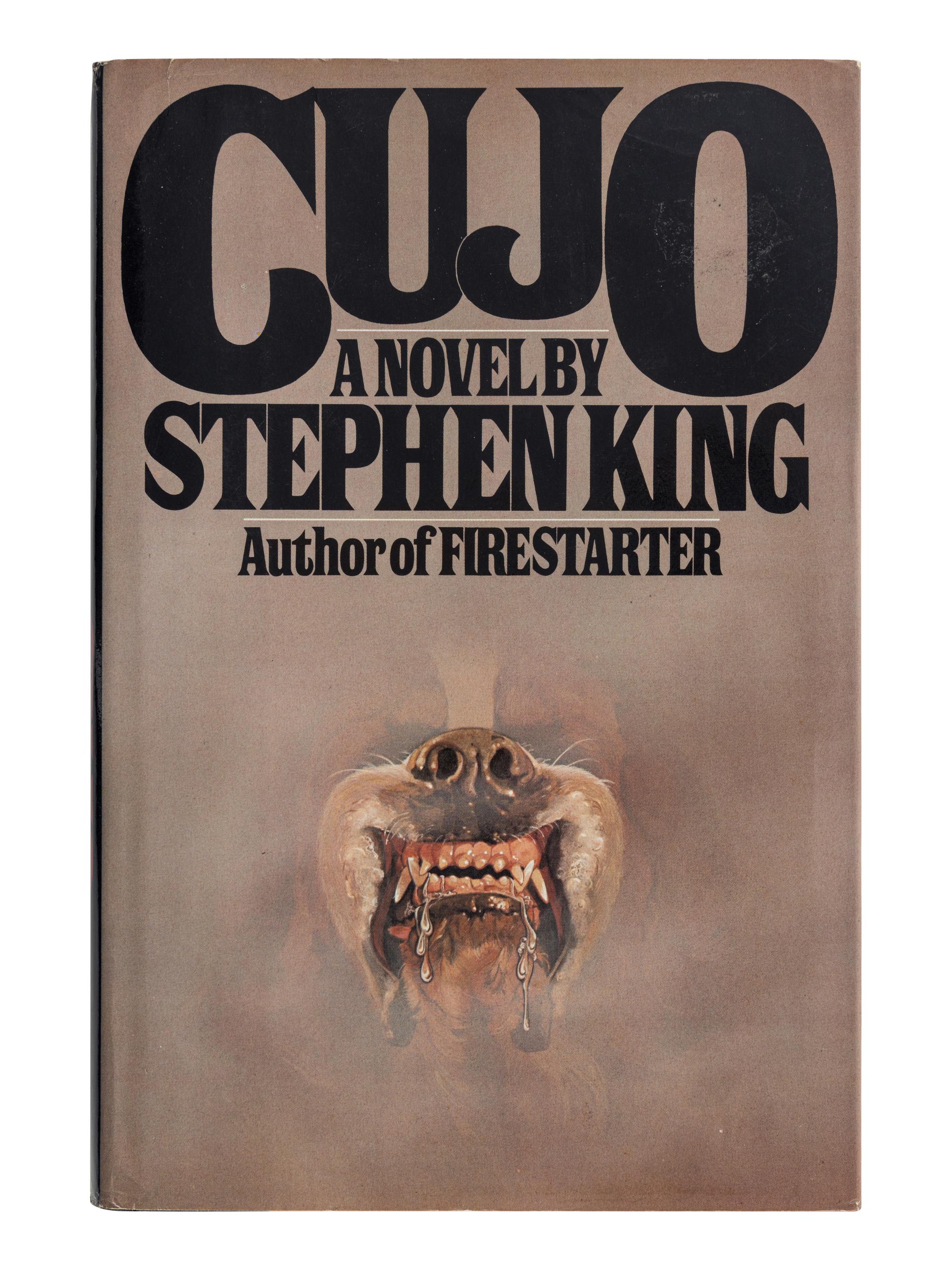 KING, Stephen (b. 1947). Cujo. New York: The Viking Press, 1981.